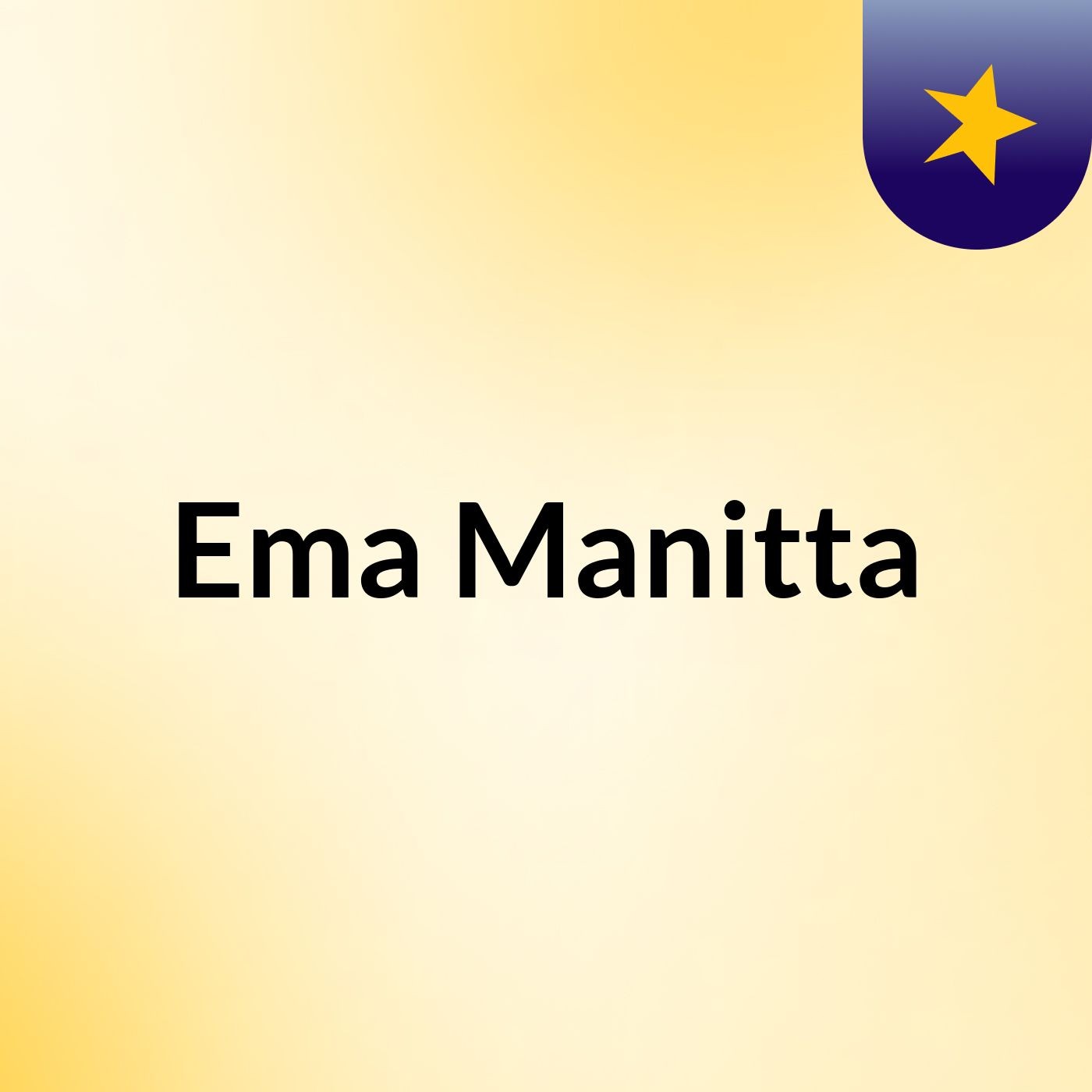 Ema Manitta