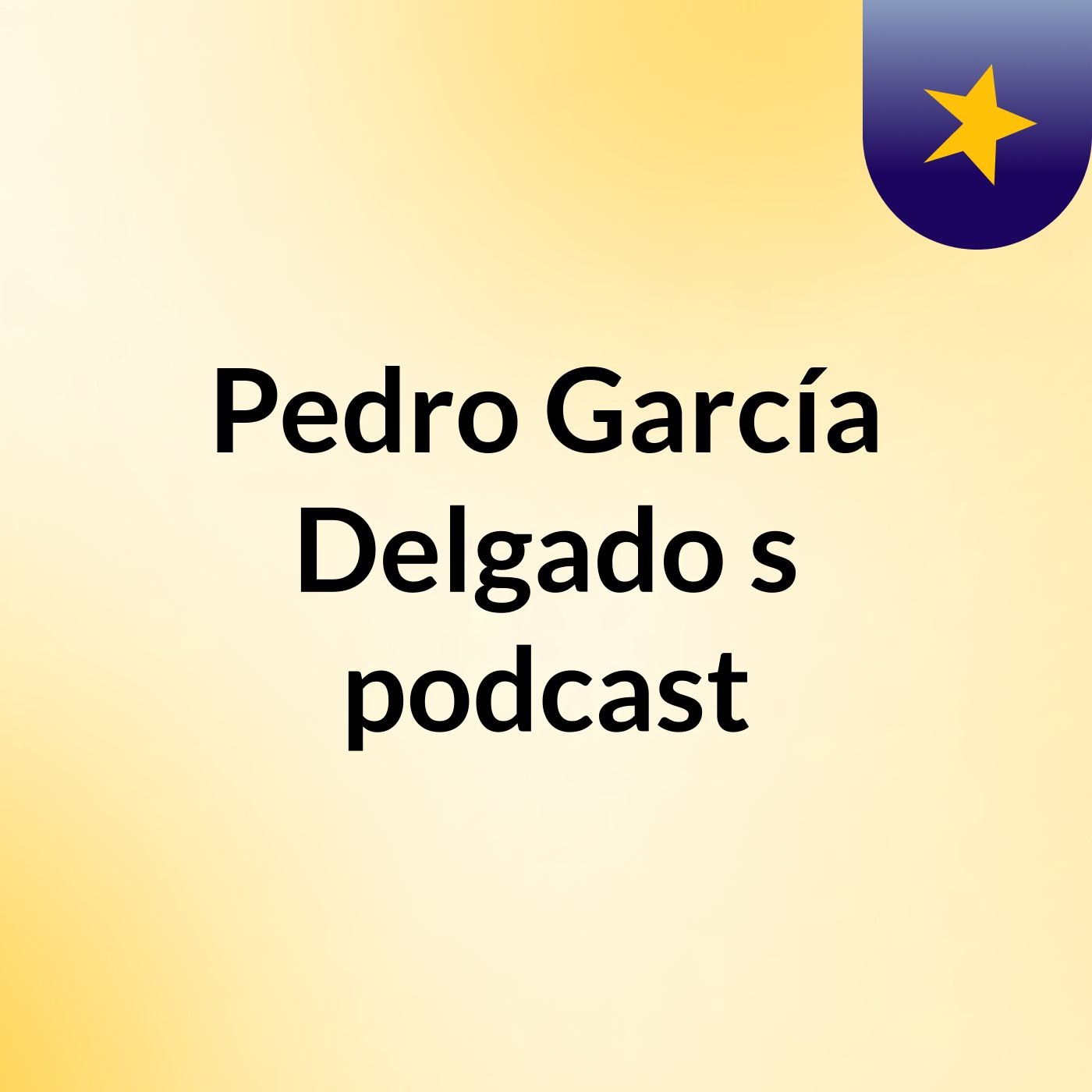 Pedro García Delgado's podcast