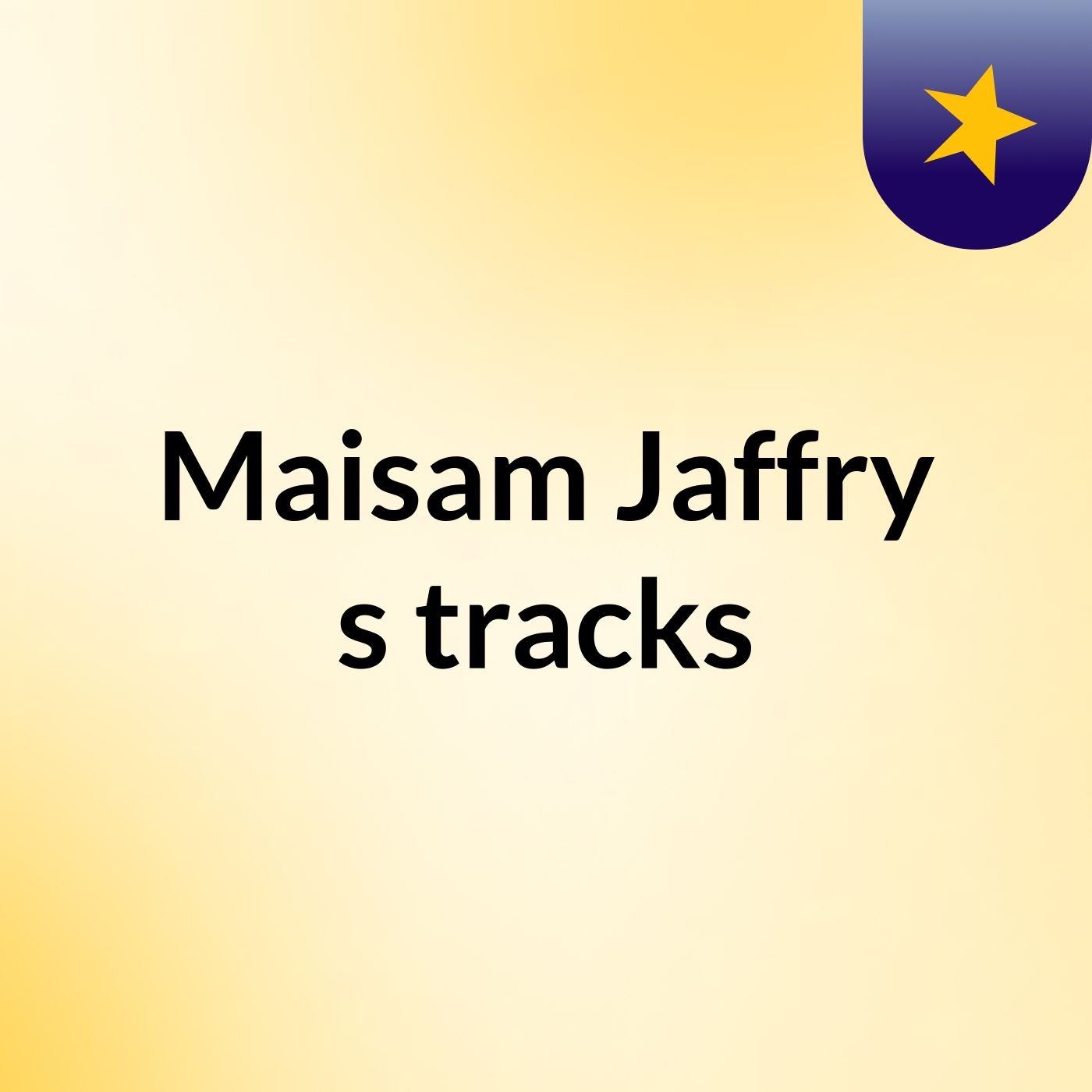 Maisam Jaffry's tracks