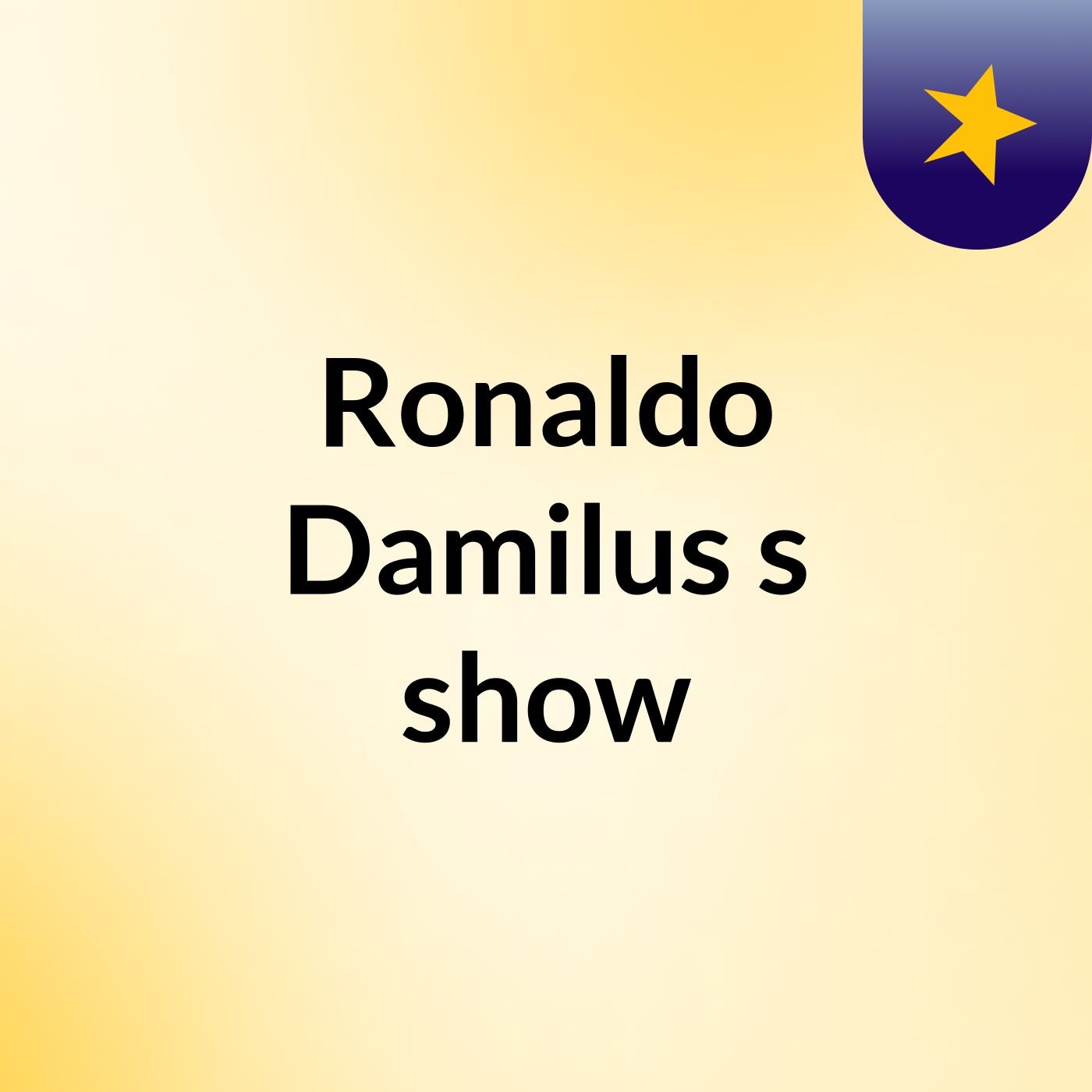 Ronaldo Damilus's show