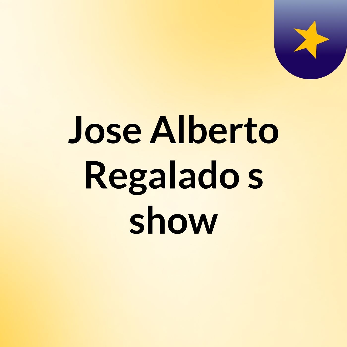 Jose Alberto Regalado's show