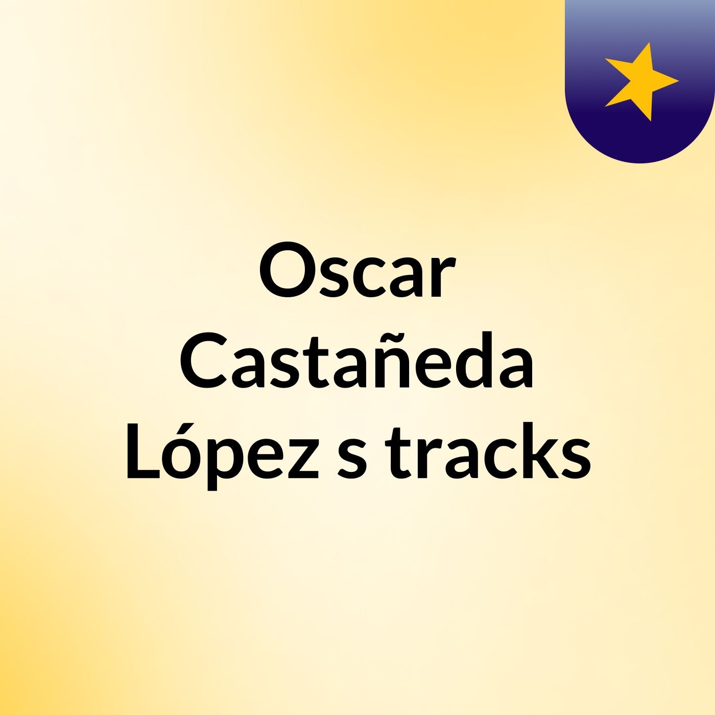 Oscar Castañeda López\'s tracks