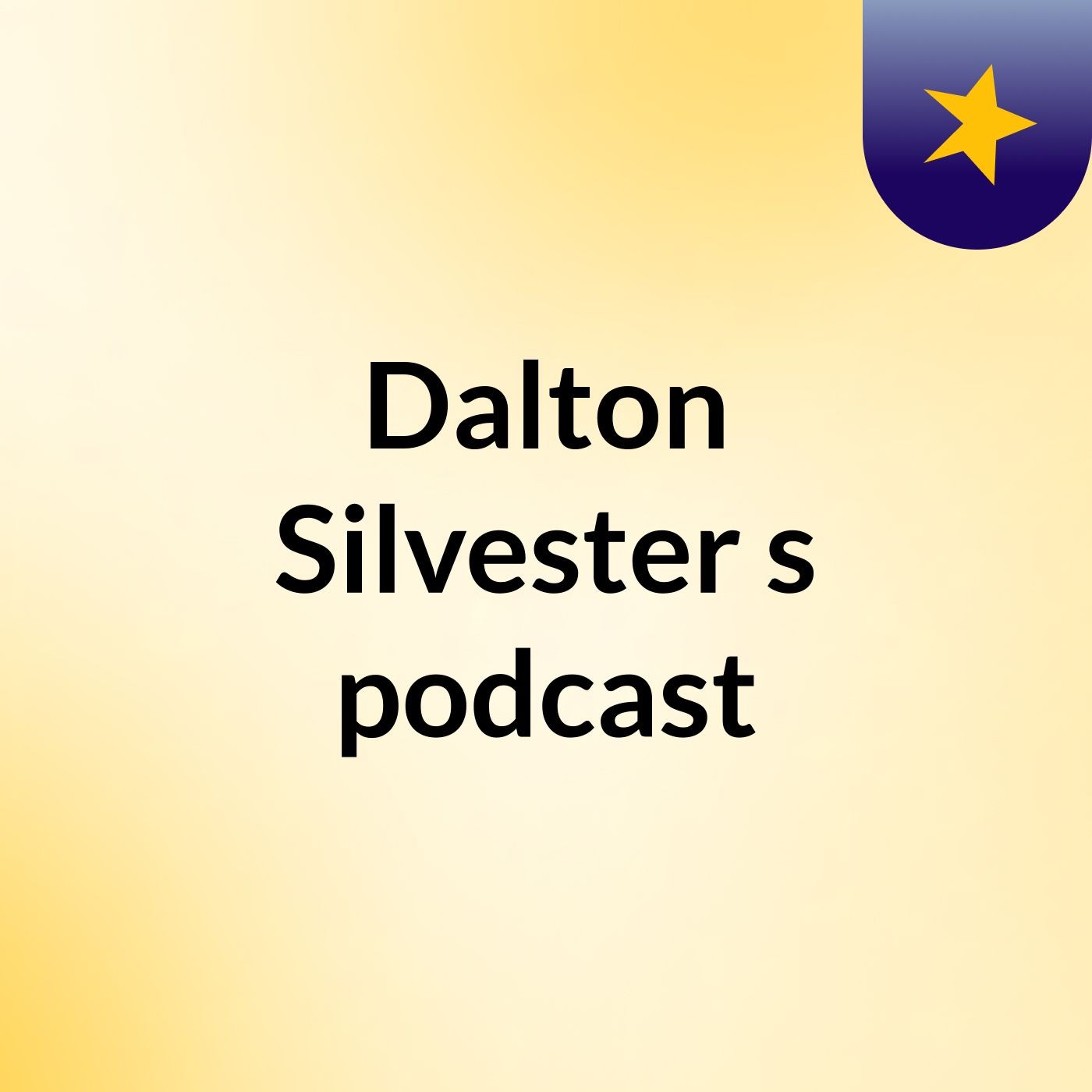 Dalton Silvester's podcast