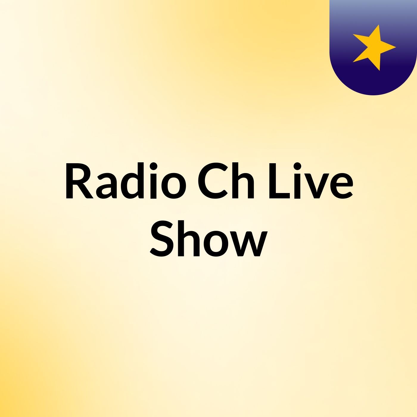 Radio Ch Live Show