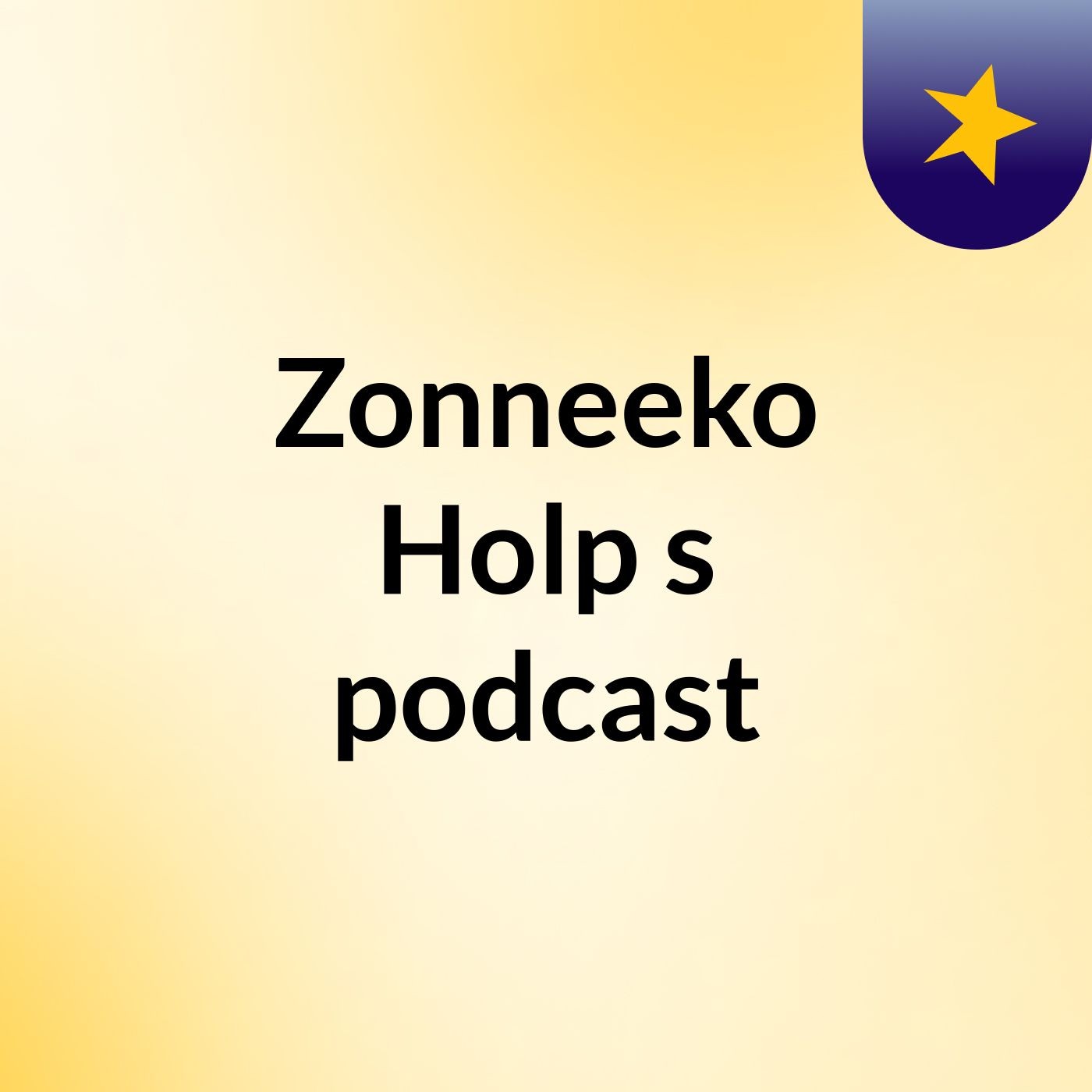 Zonneeko Holp's podcast