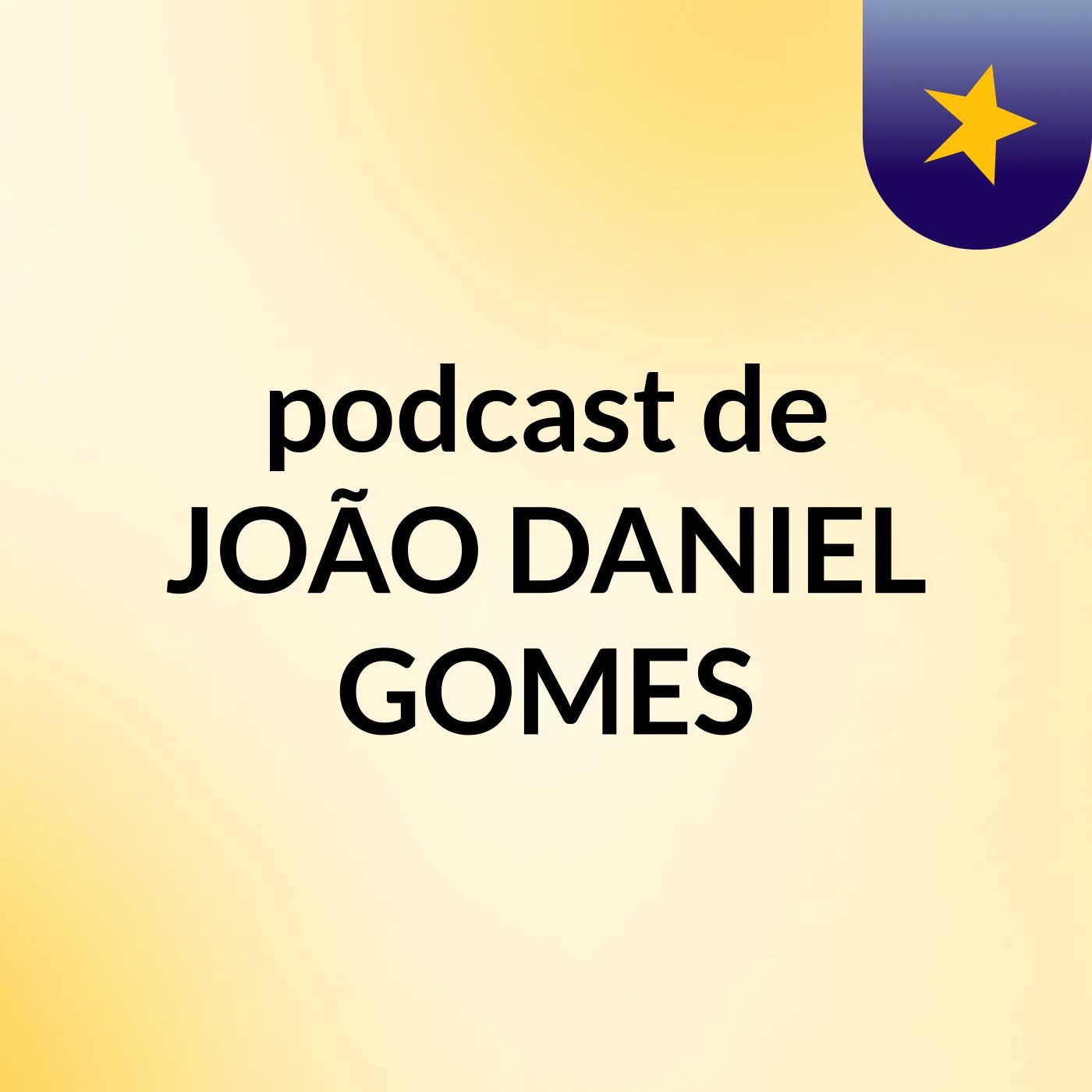 podcast de JOÃO DANIEL GOMES