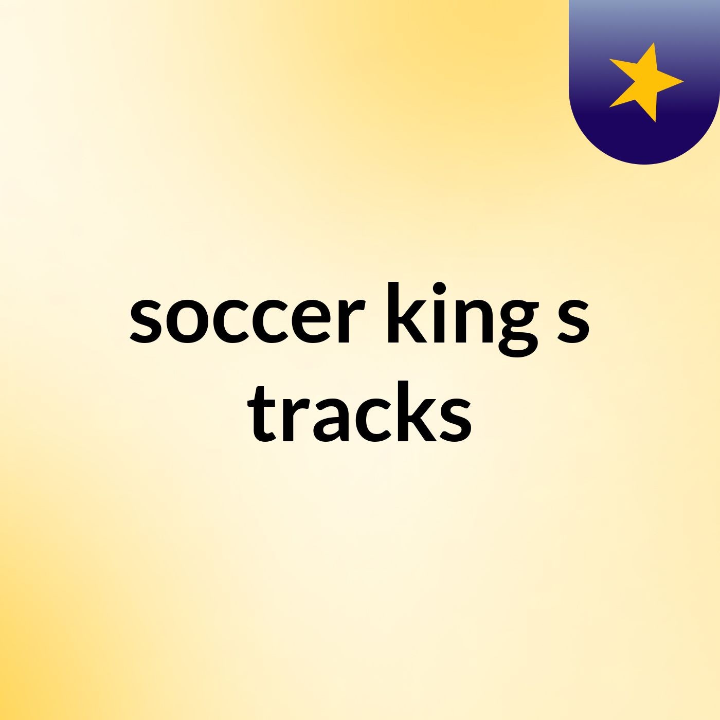soccer king's tracks