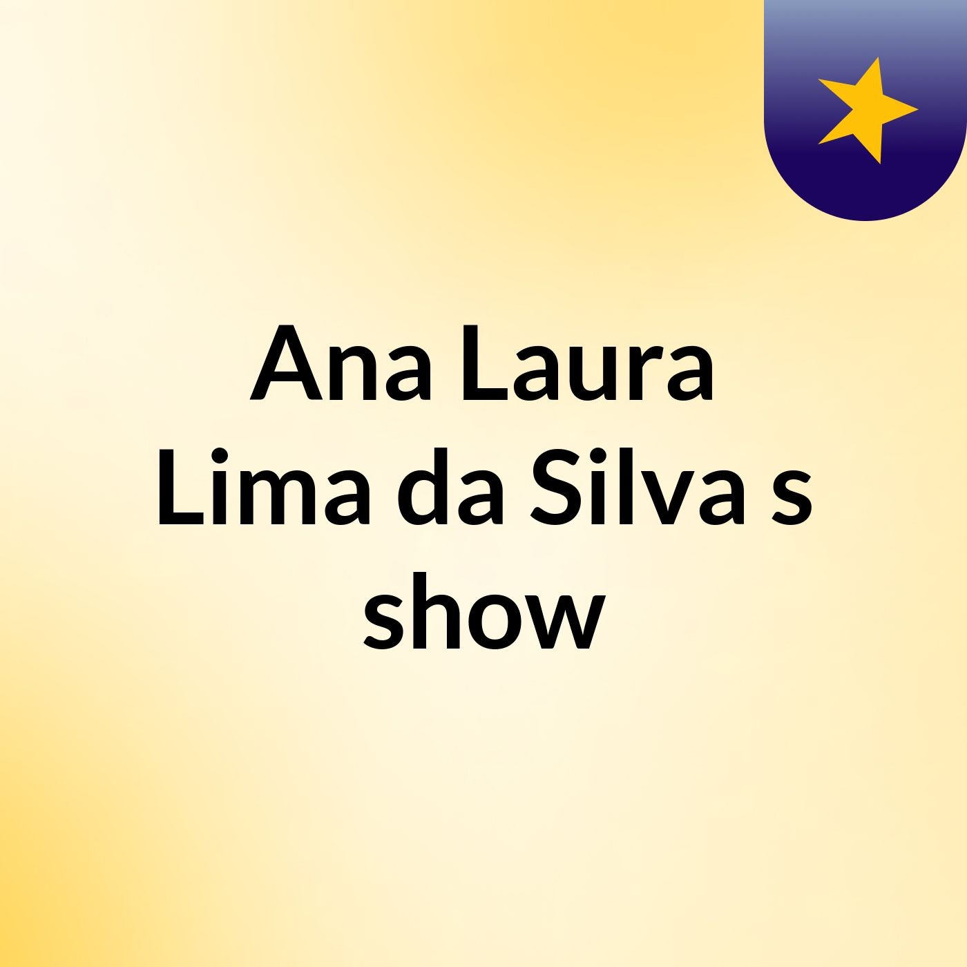 Ana Laura Lima da Silva's show