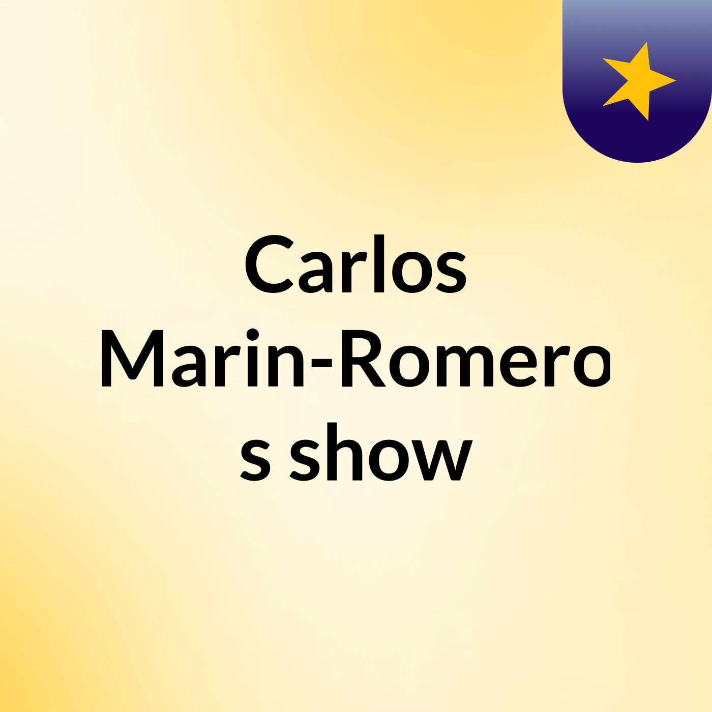 Carlos Marin-Romero\'s show