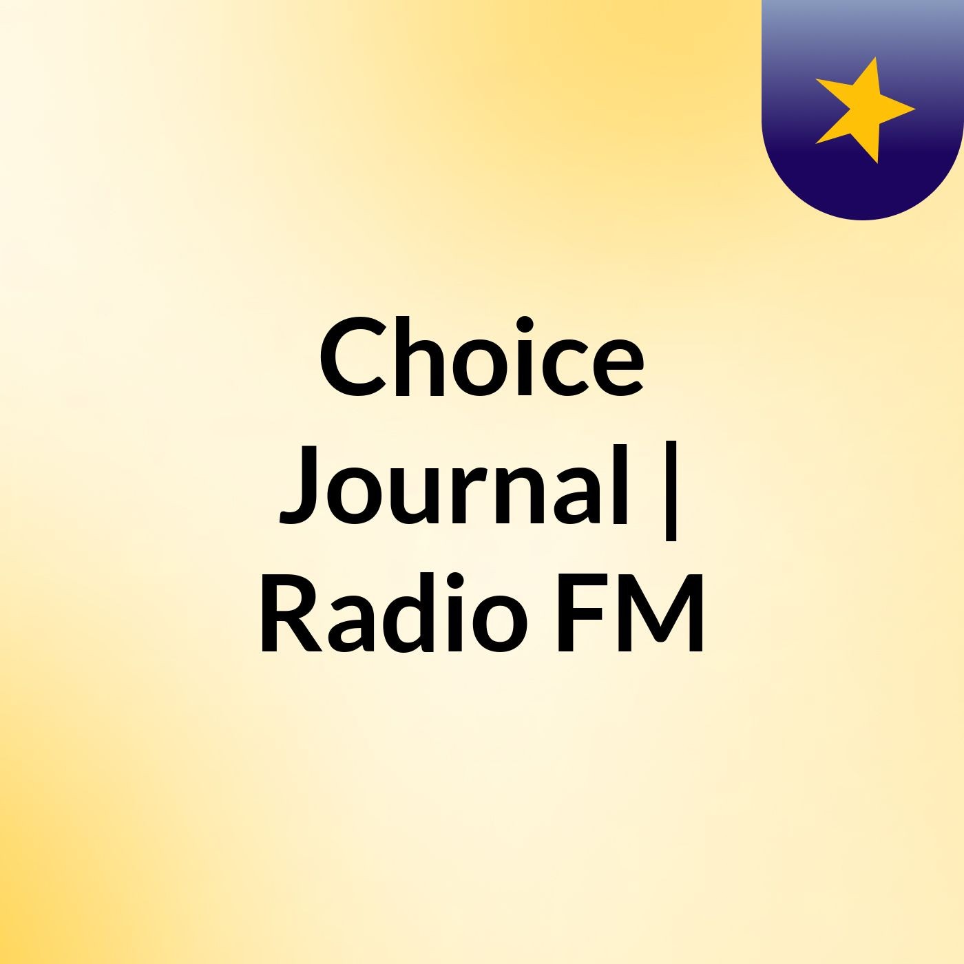 Choice Journal | Radio FM