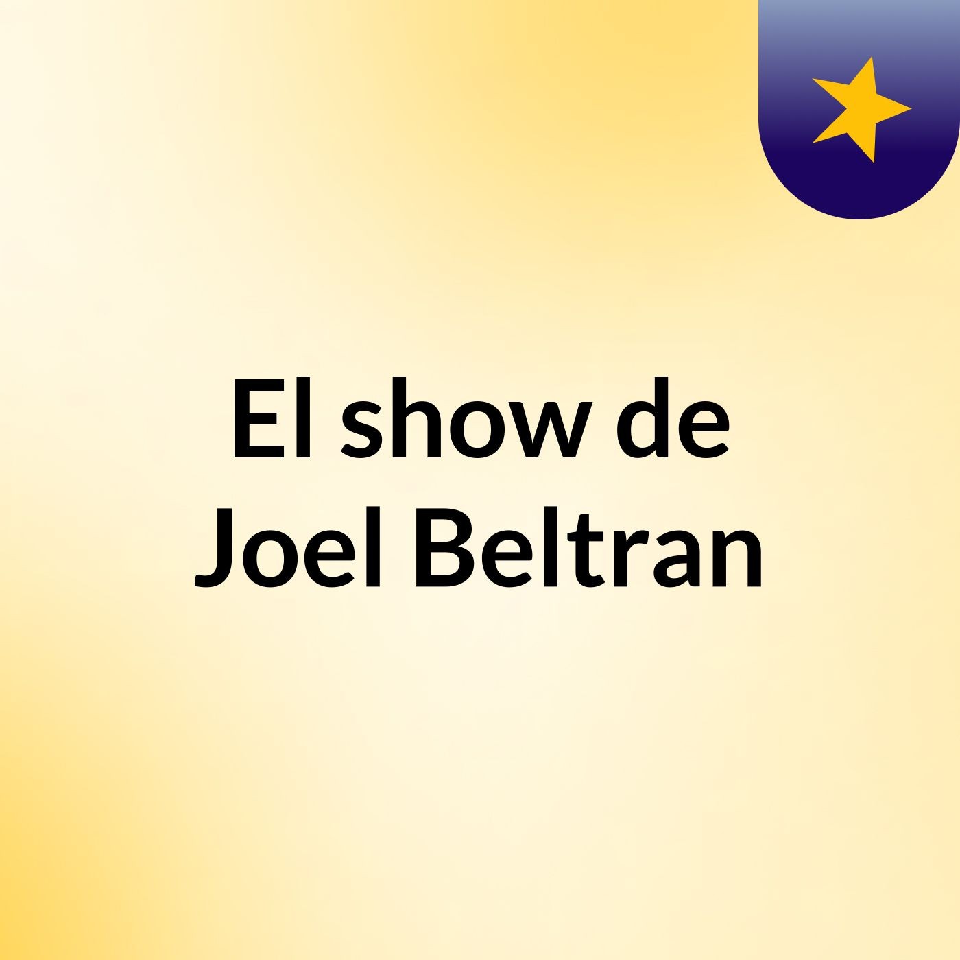 El show de Joel Beltran