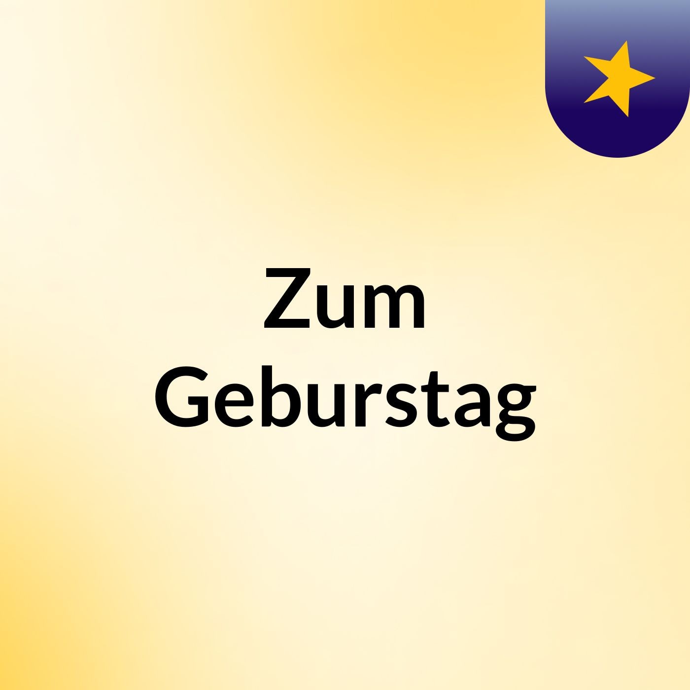 Zum Geburstag