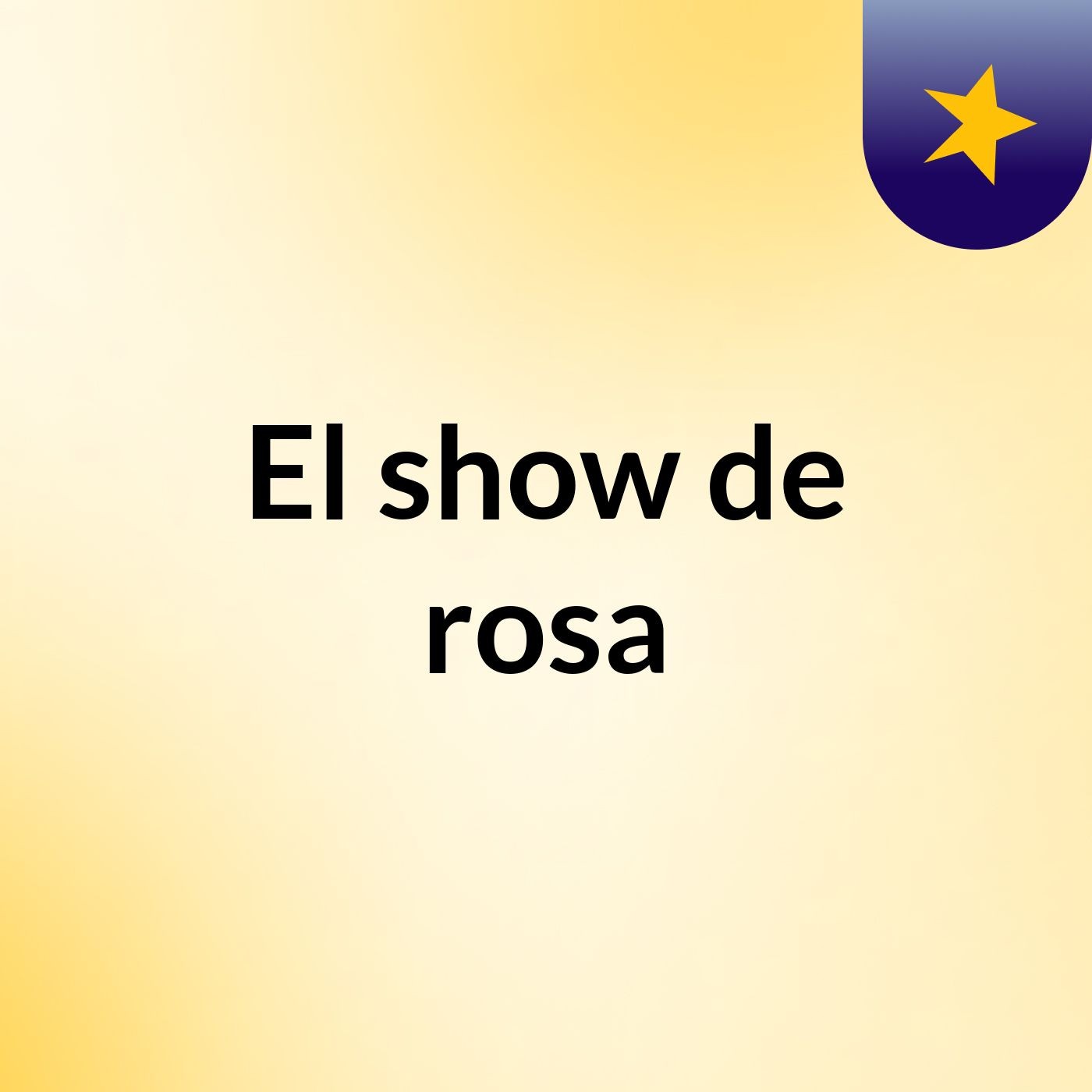 El show de rosa