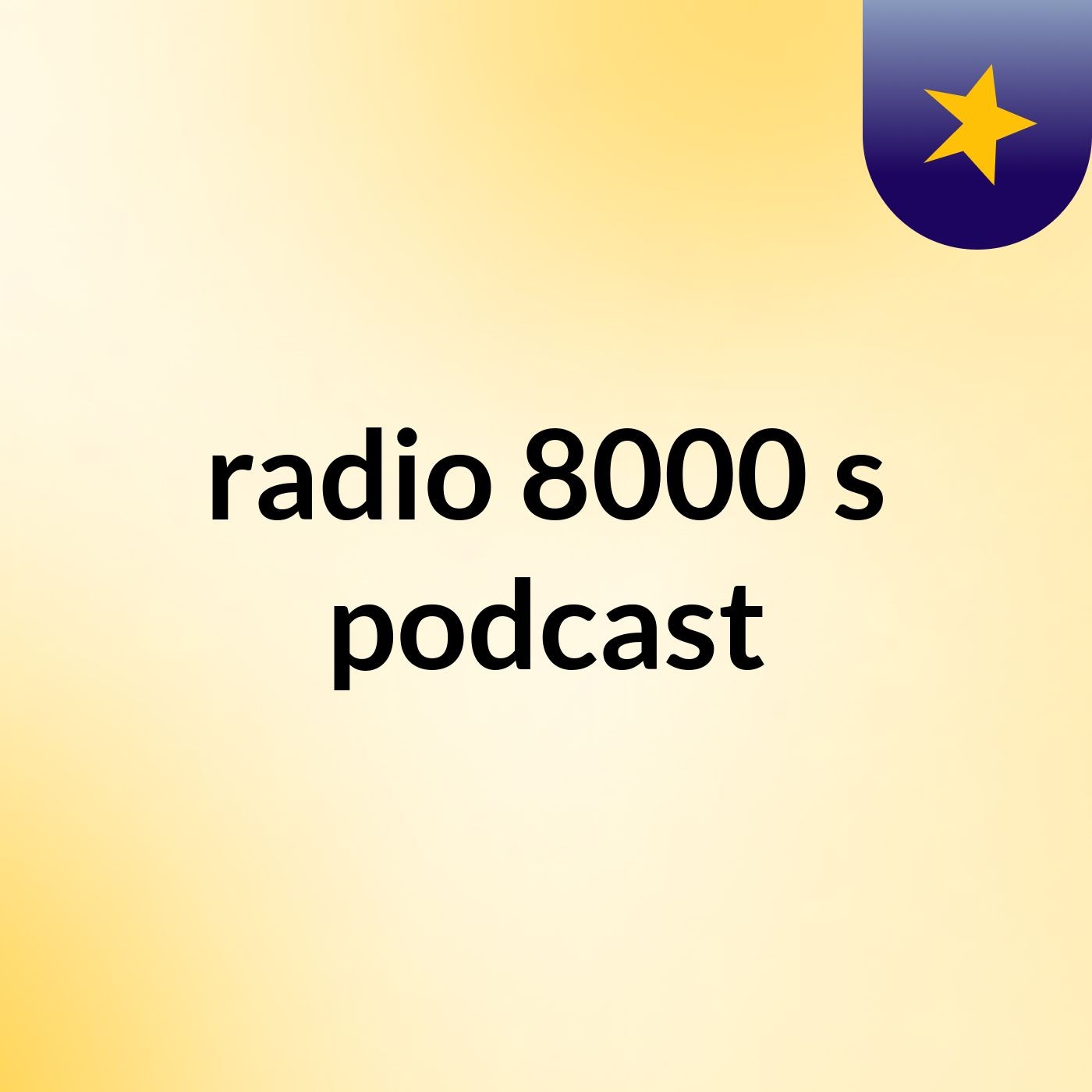 radio 8000's podcast cover art