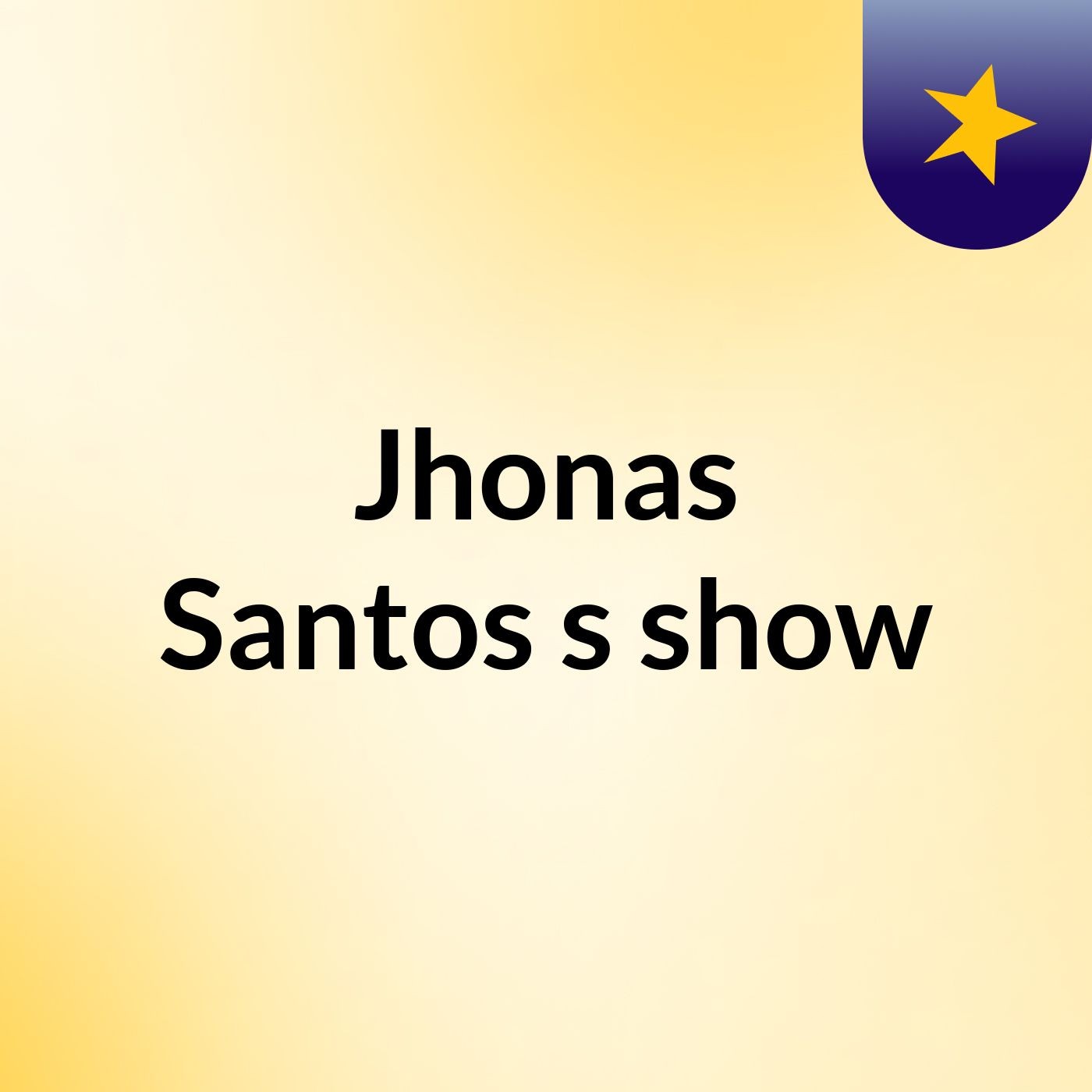 Jhonas Santos's show