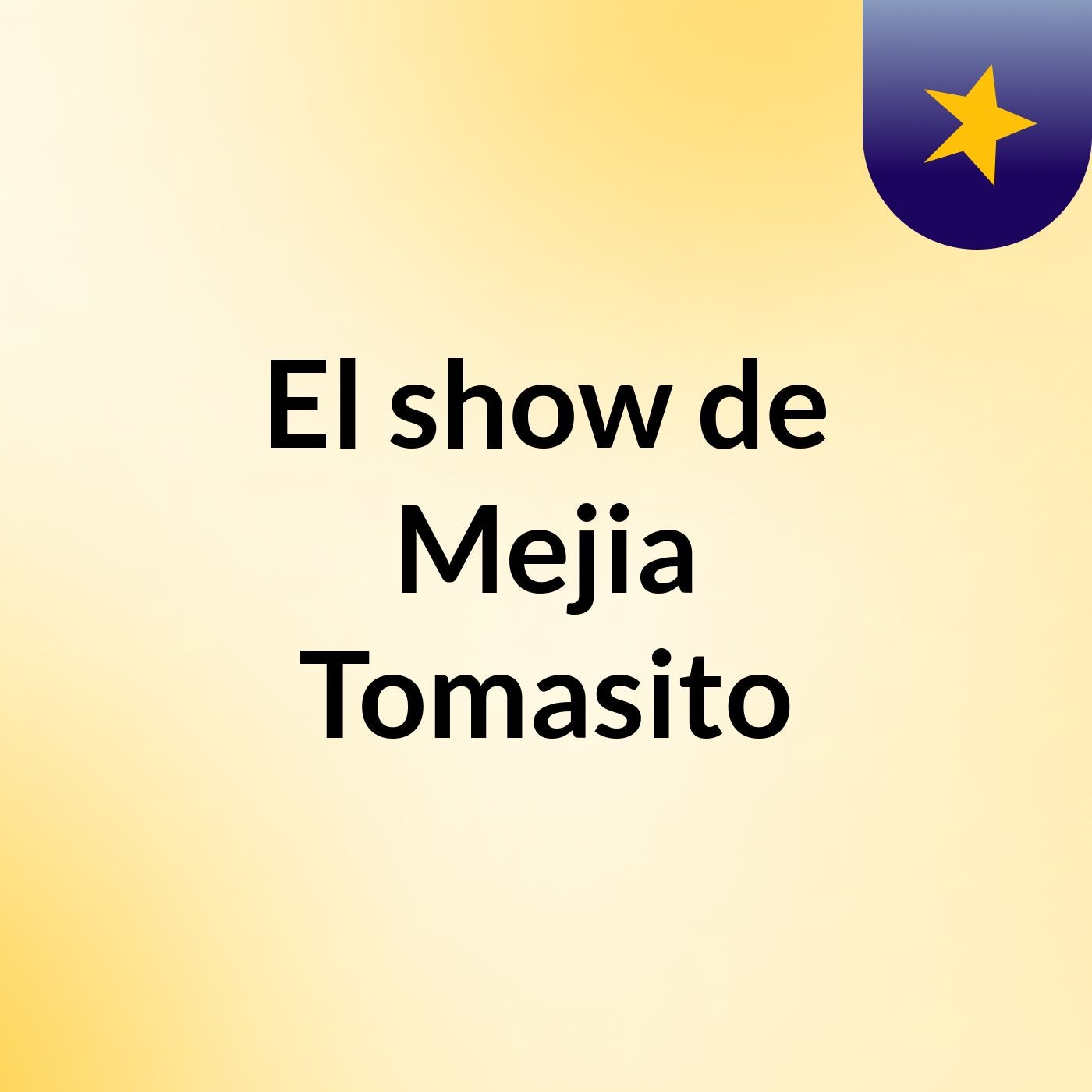 El show de Mejia Tomasito