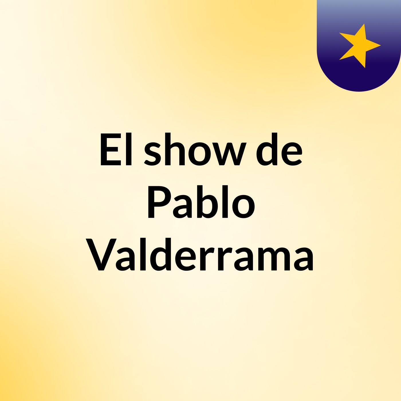 El show de Pablo Valderrama