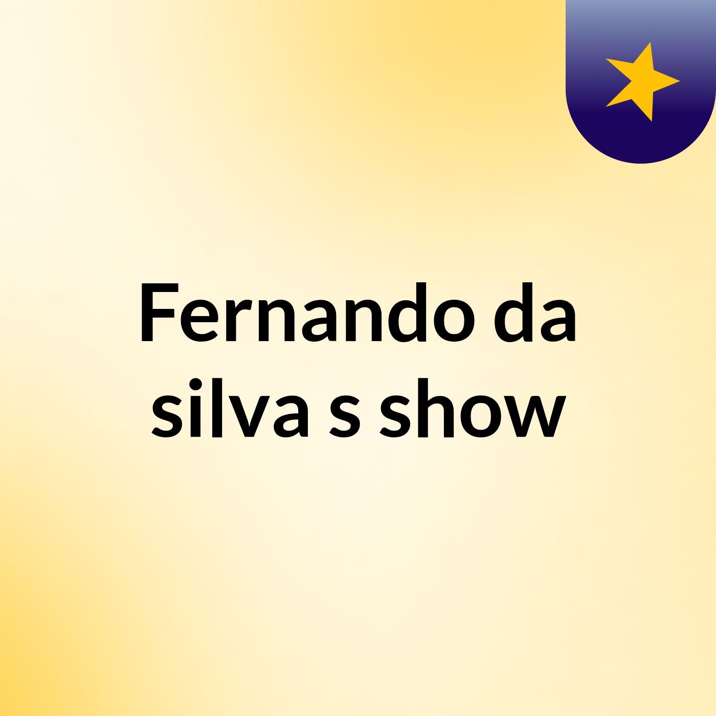 Fernando da silva's show