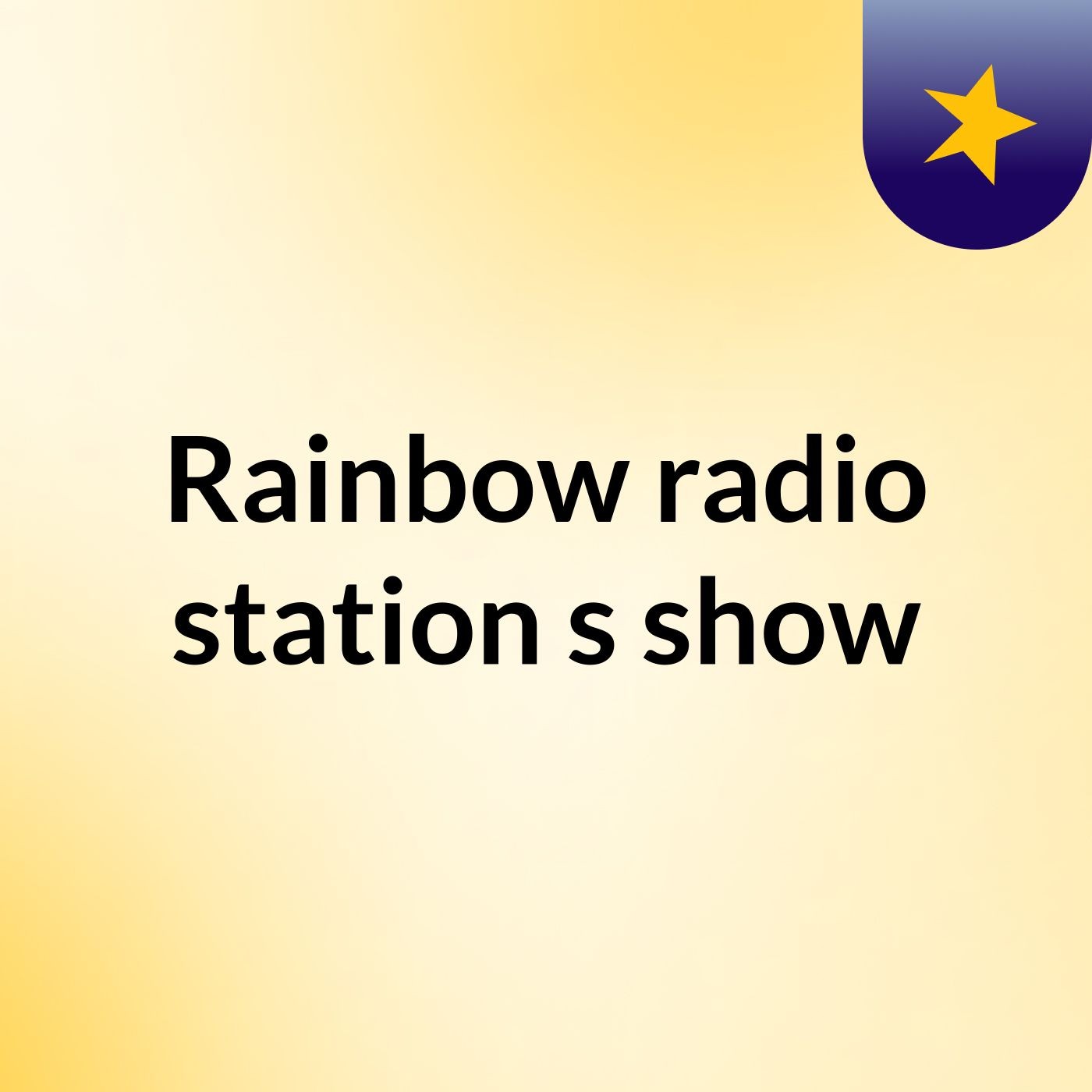 Rainbow radio station's show
