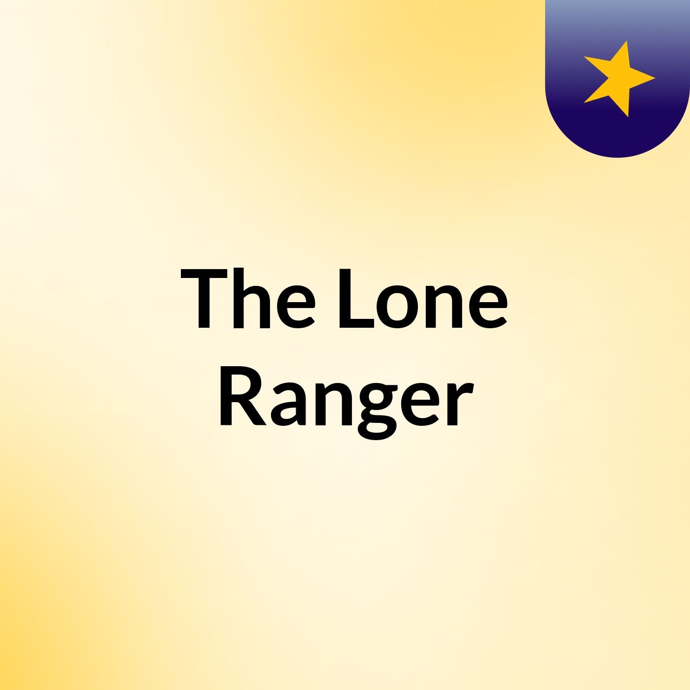 The Lone Ranger