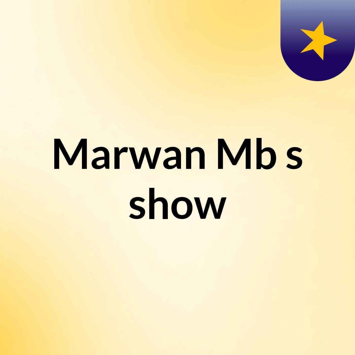 Marwan Mb's show cover art