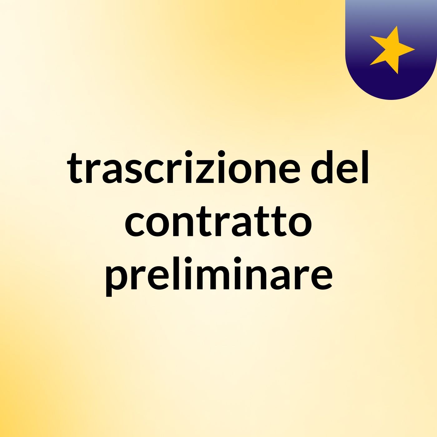 trascrizione del contratto preliminare