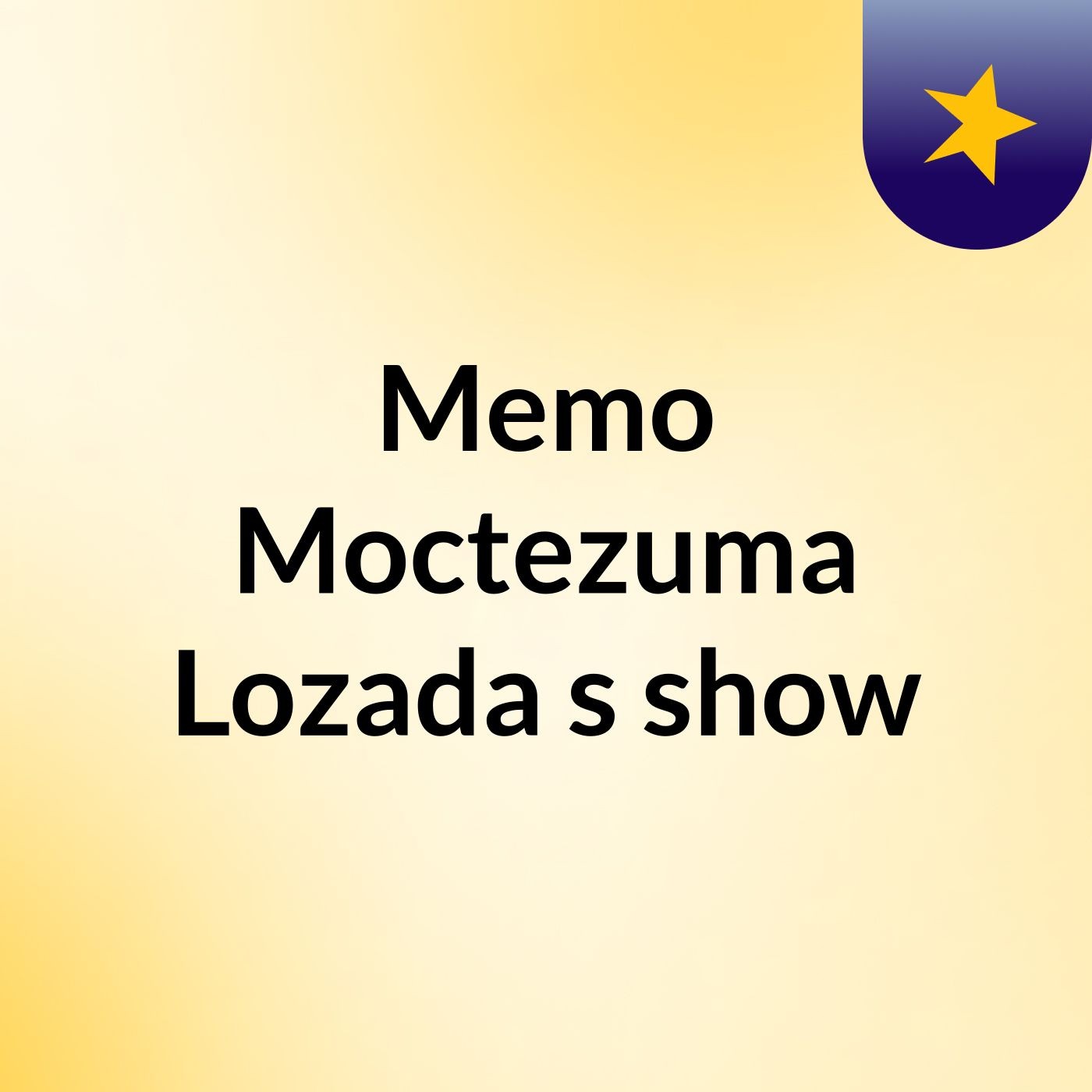 Memo Moctezuma Lozada's show