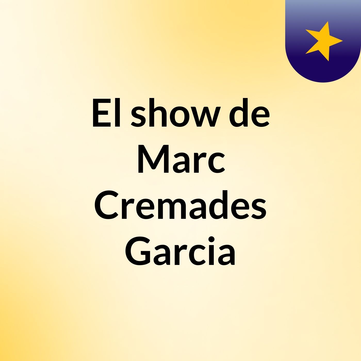 El show de Marc Cremades Garcia