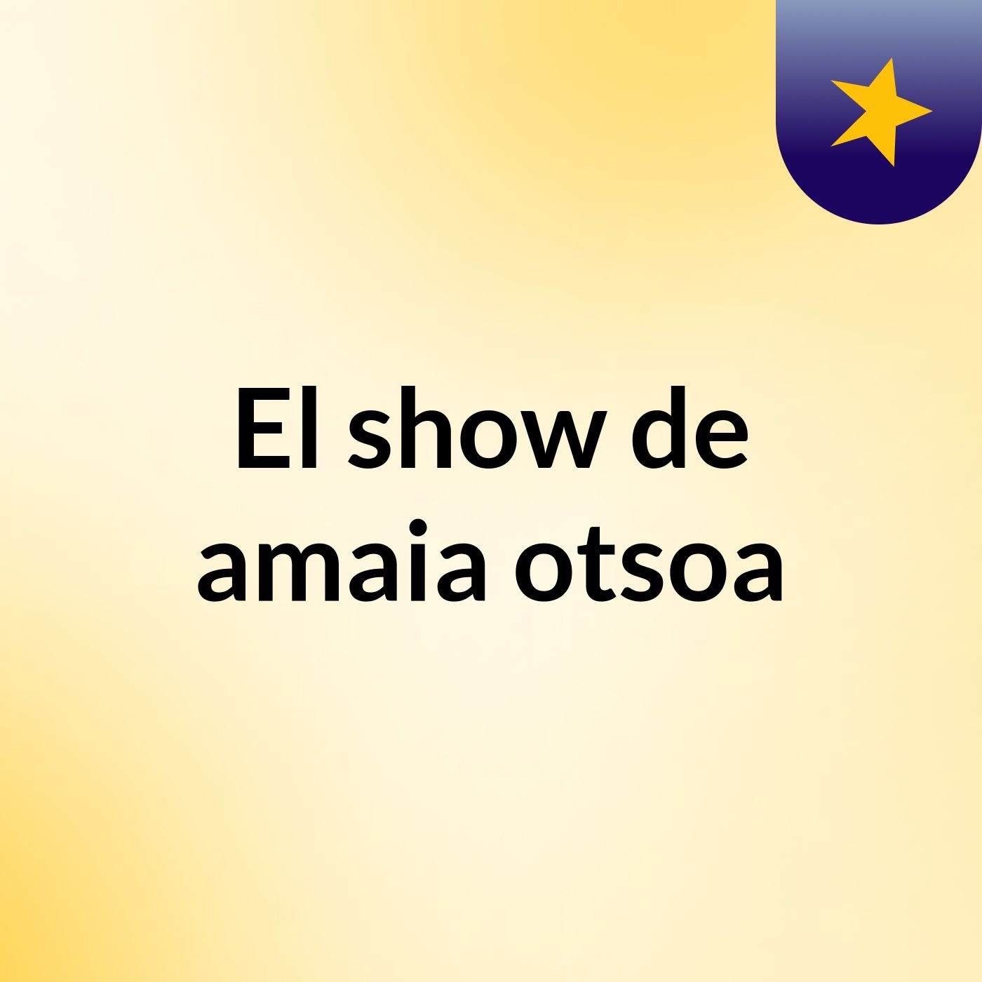 El show de amaia otsoa