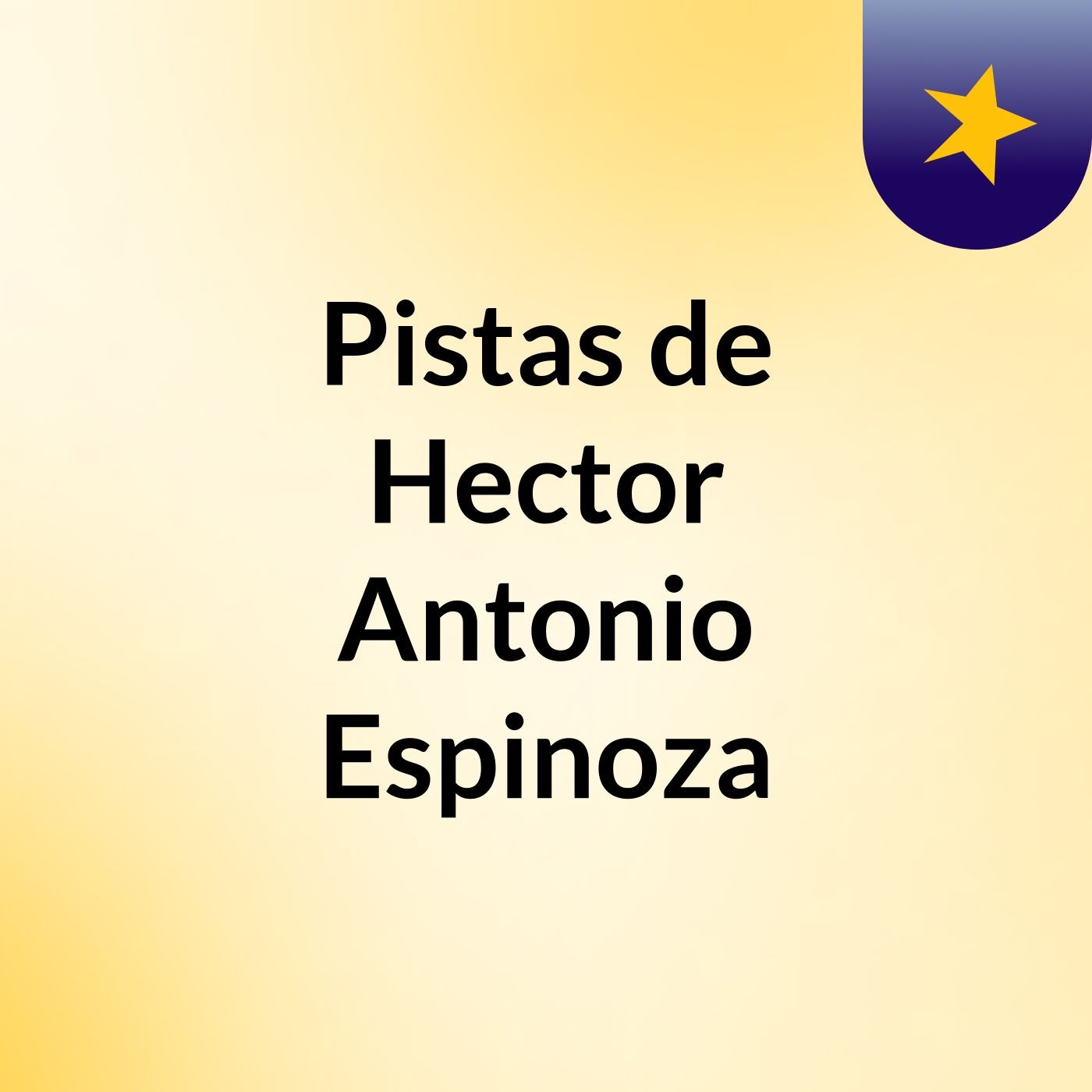 Pistas de Hector Antonio Espinoza