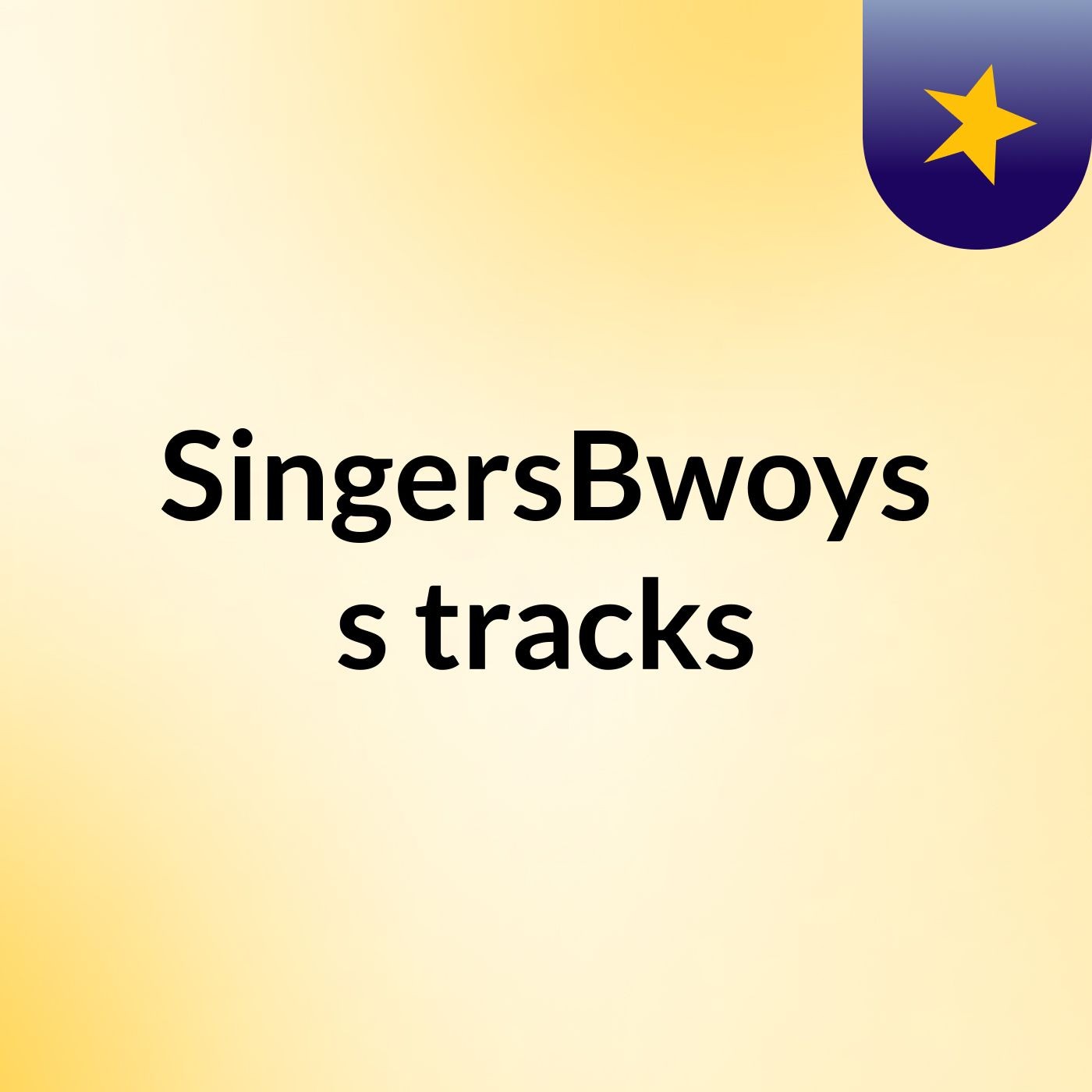 SingersBwoys's tracks