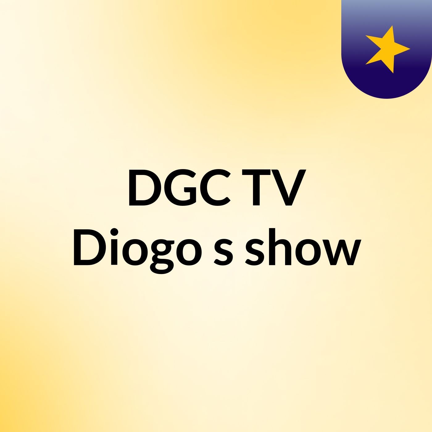 DGC TV Diogo's show