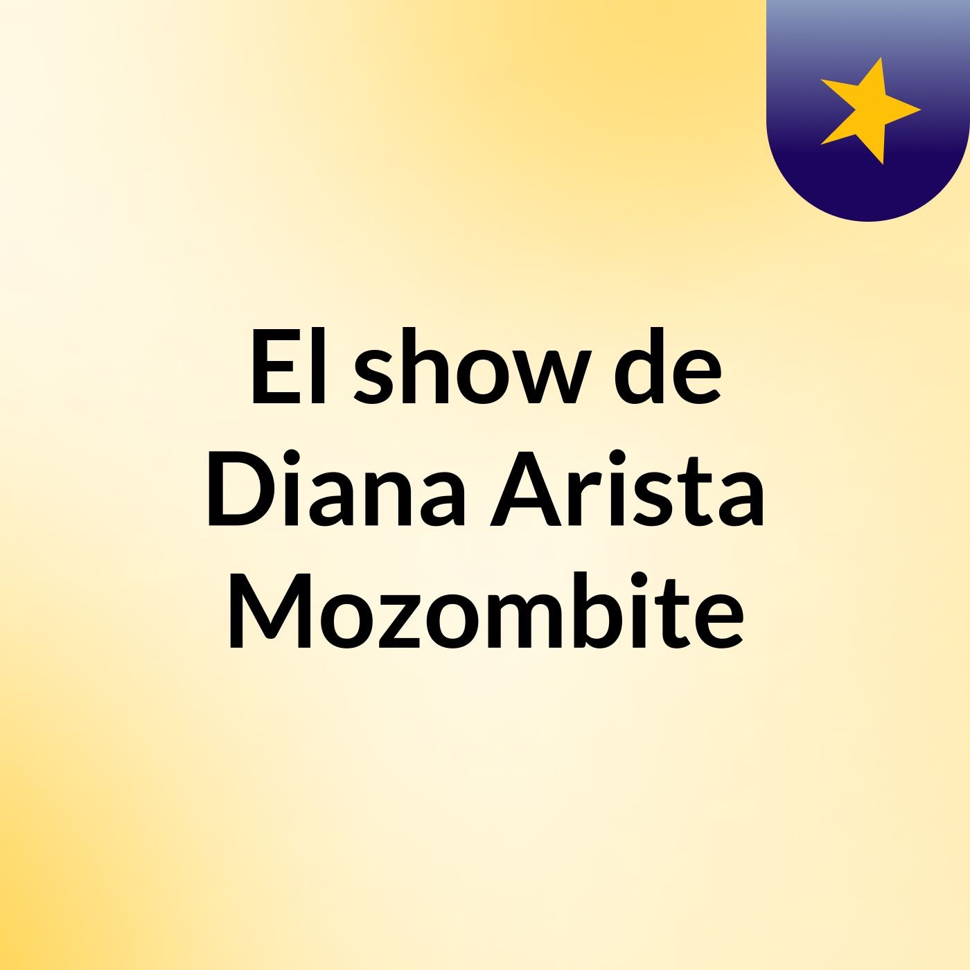 El show de Diana Arista Mozombite