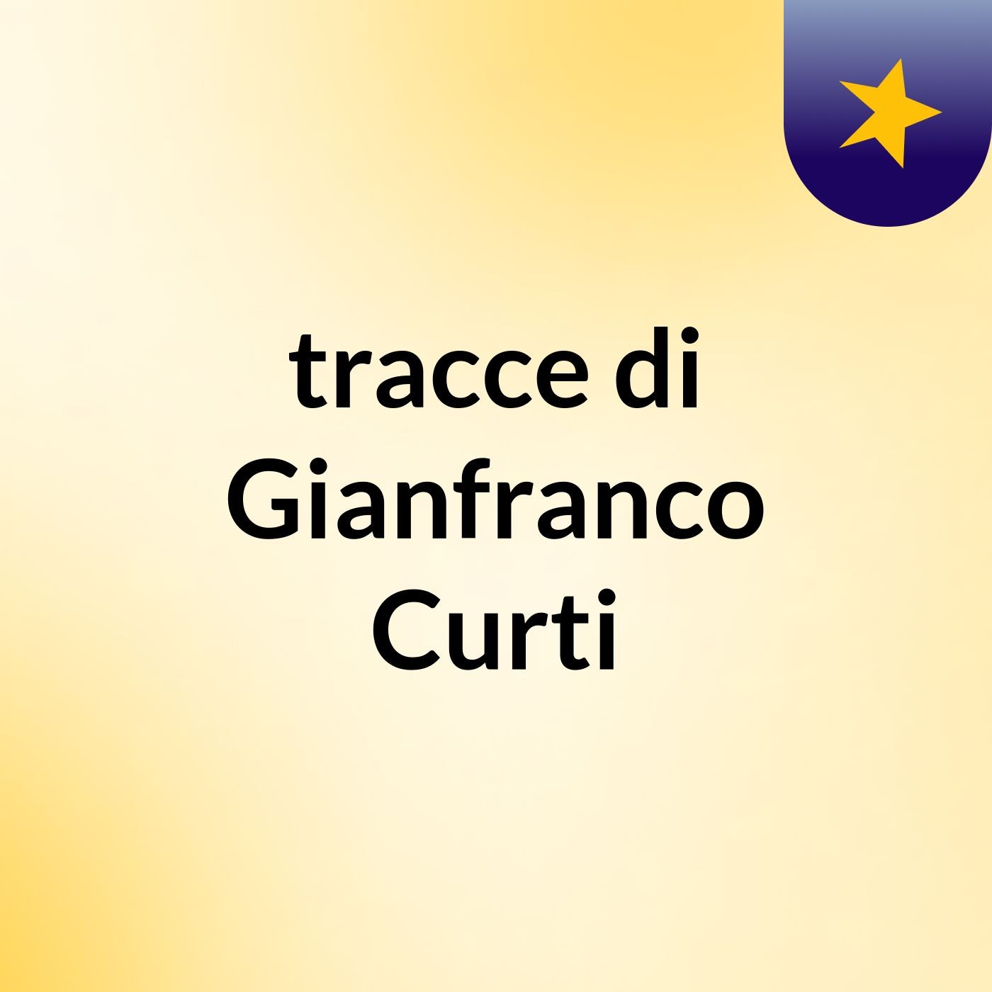 tracce di Gianfranco Curti
