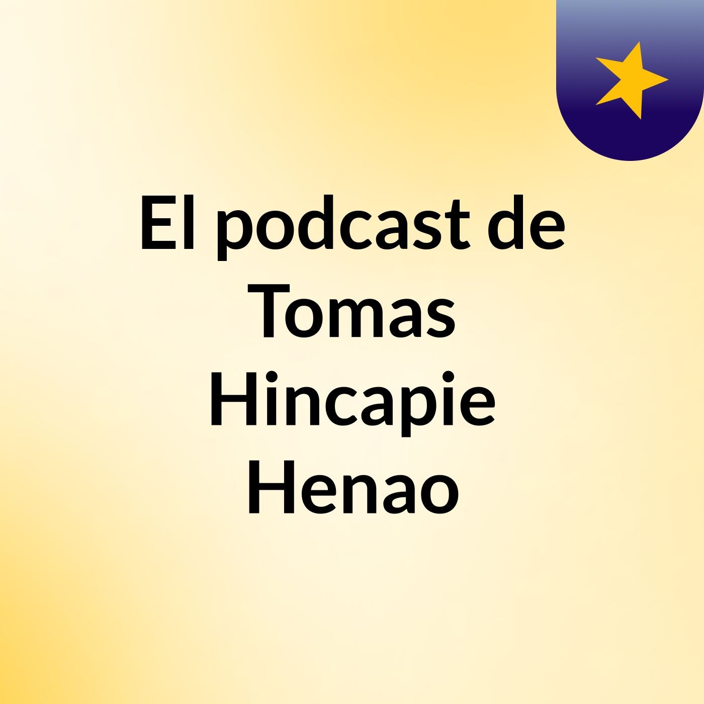 El podcast de Tomas Hincapie Henao podcast artwork