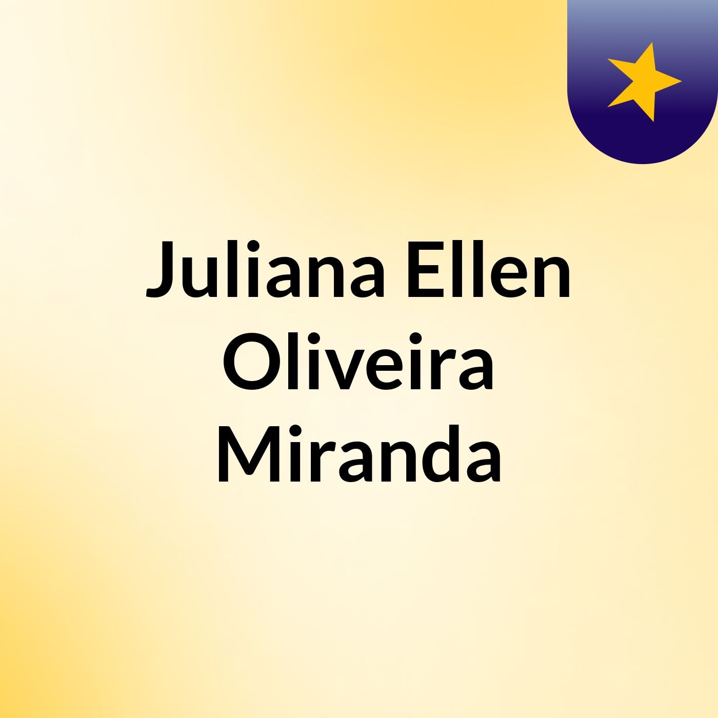 Juliana Ellen Oliveira Miranda