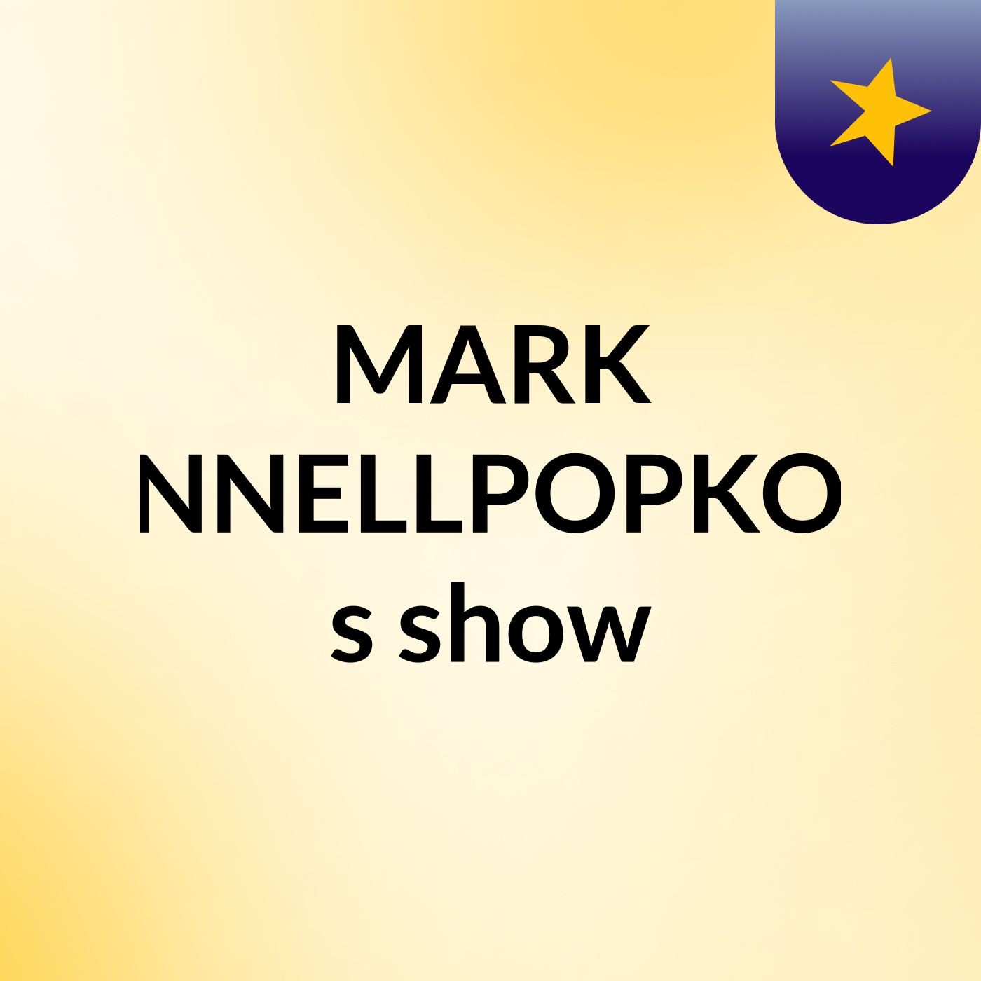 MARK PANNELLPOPKONE's show