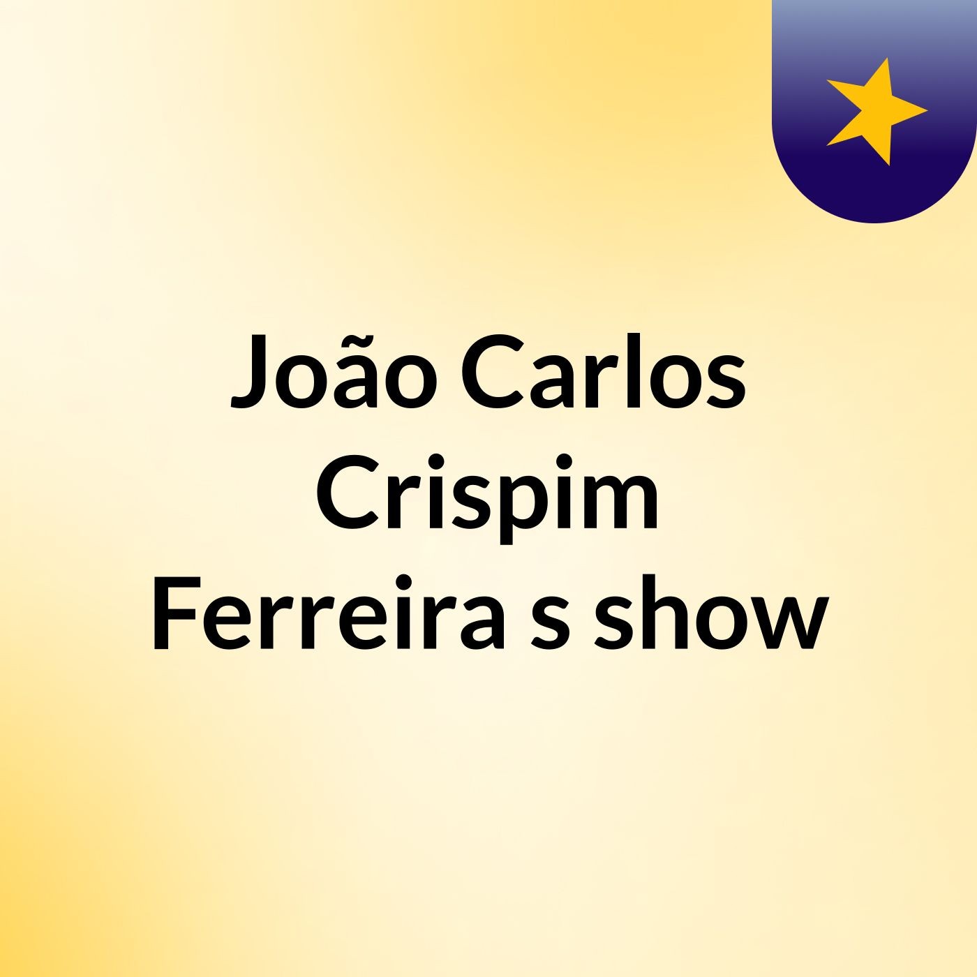 João Carlos Crispim Ferreira's show