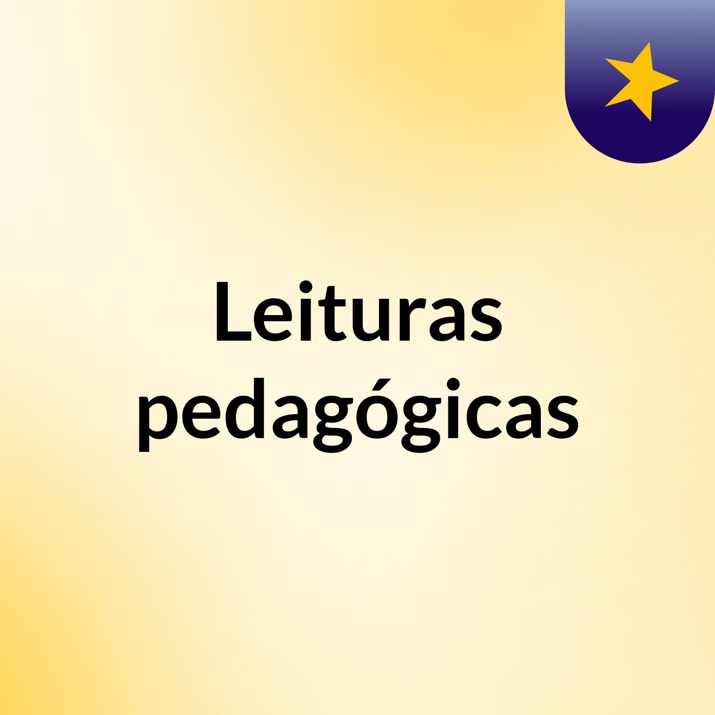 Leituras pedagógicas