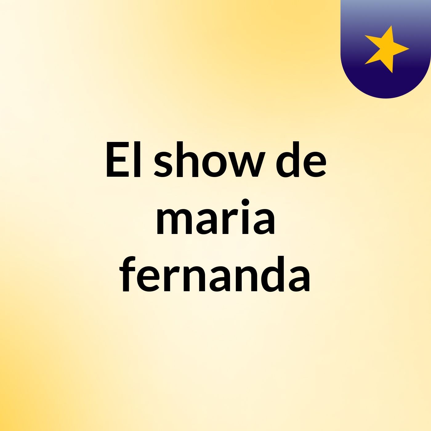 El show de maria fernanda