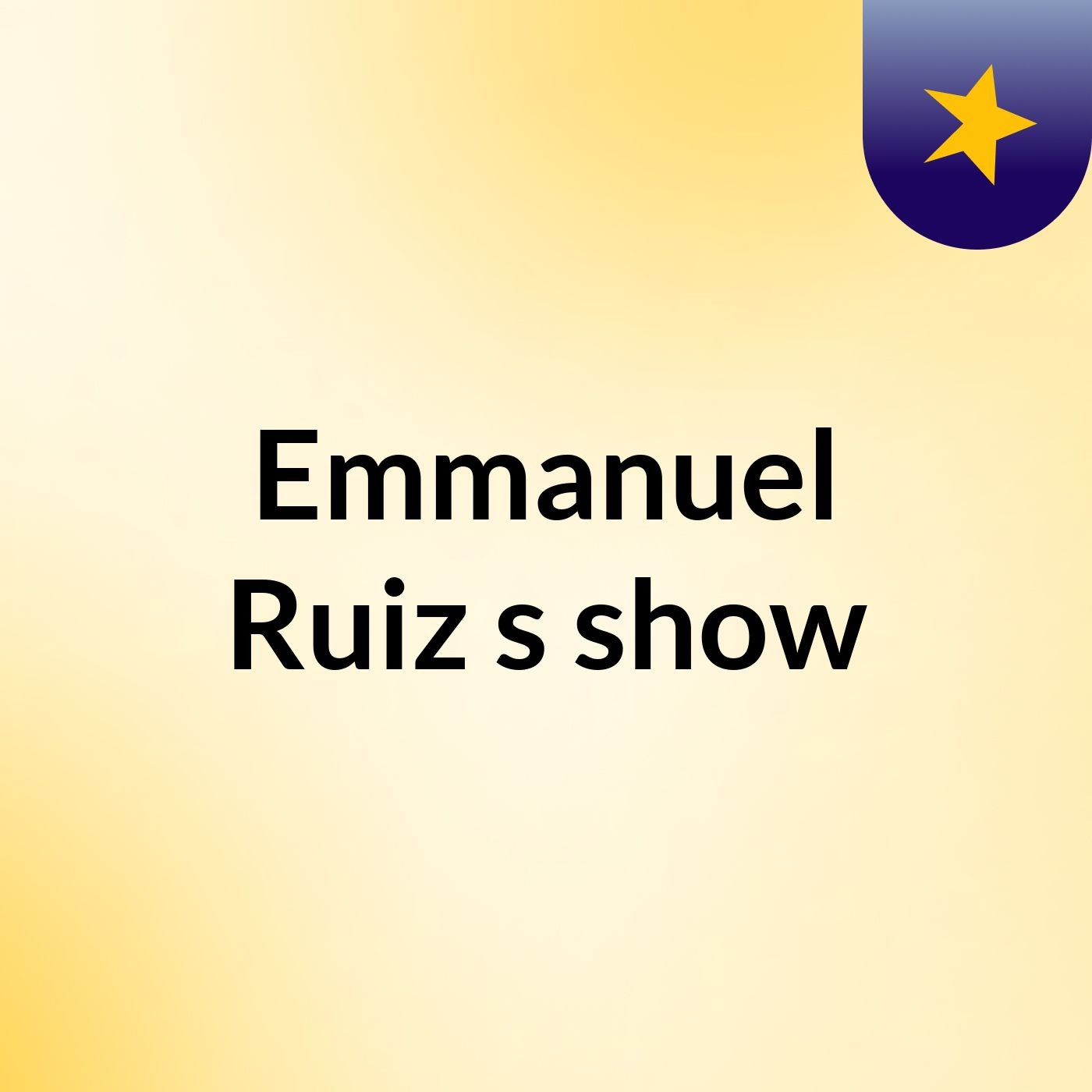 Emmanuel Ruiz's show