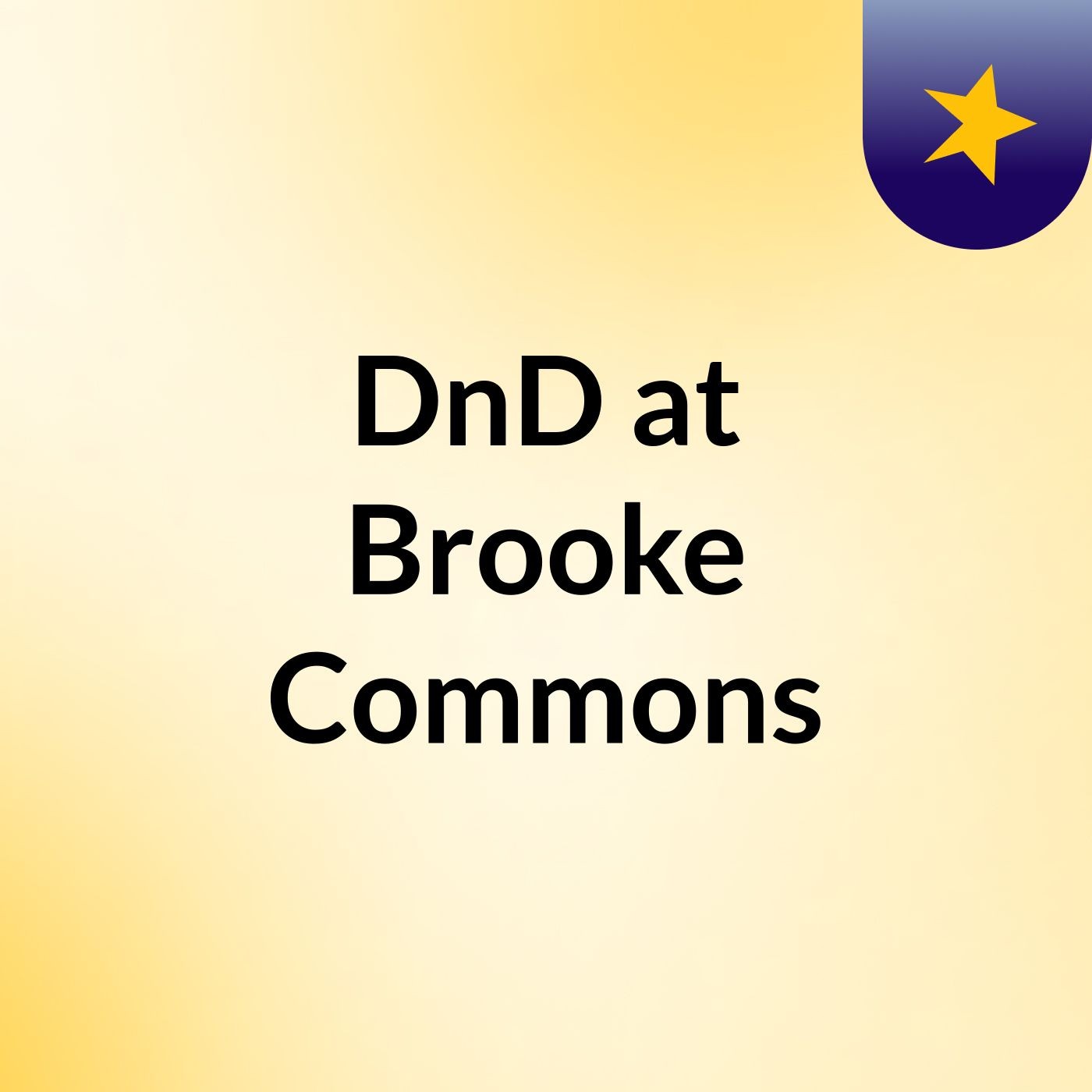 DnD at Brooke Commons cover art