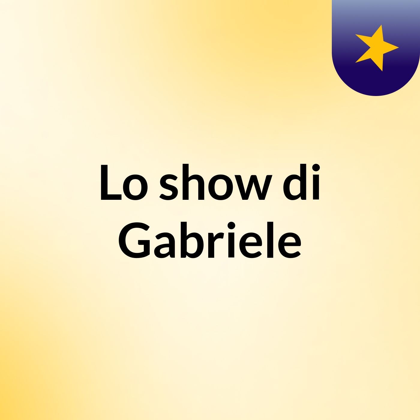 Lo show di Gabriele