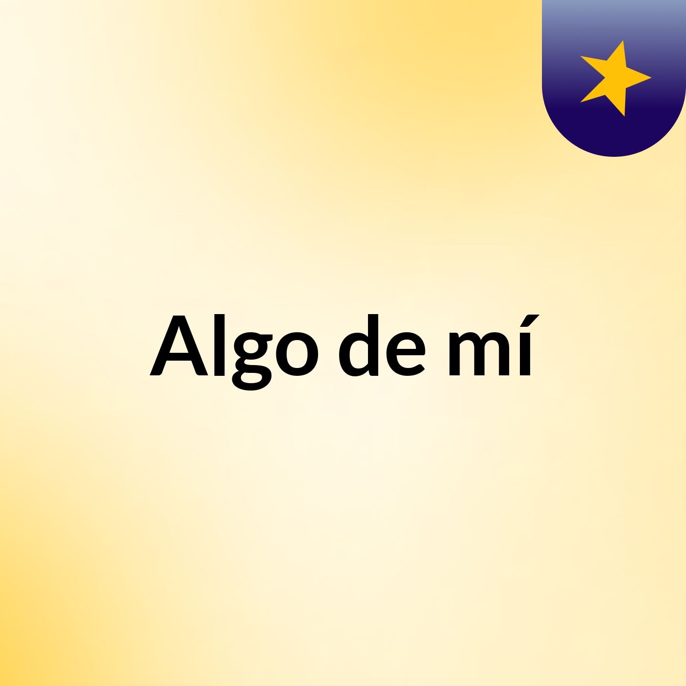 Algo de mí