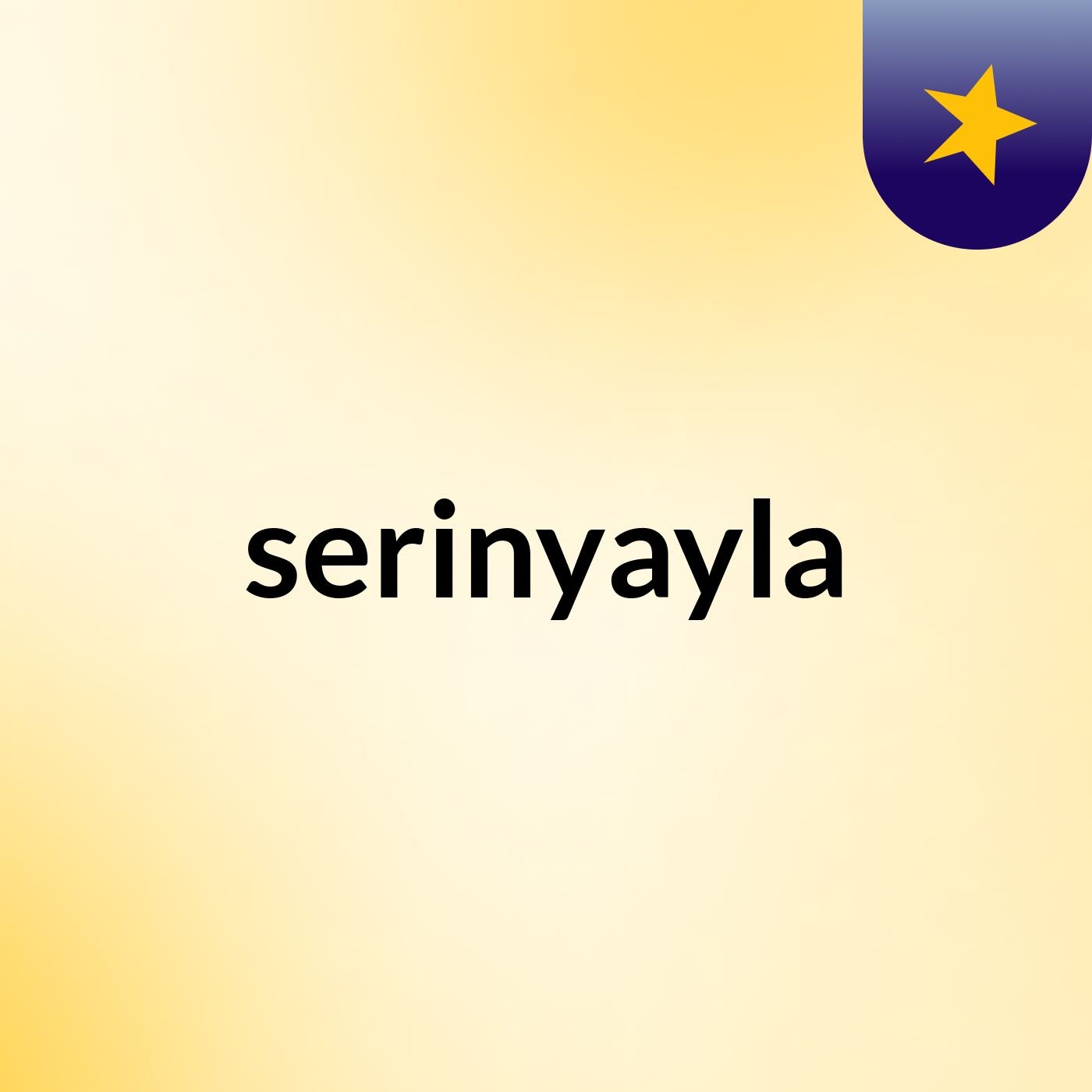 serinyayla