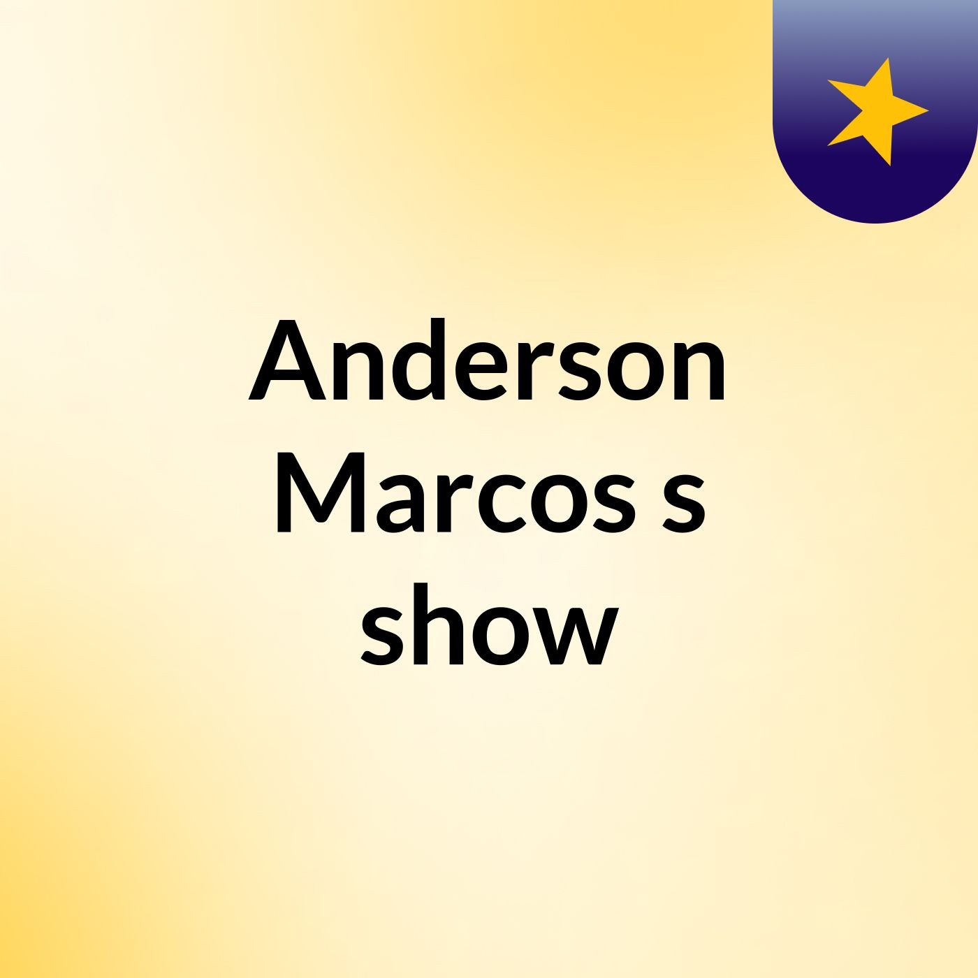 Anderson Marcos's show