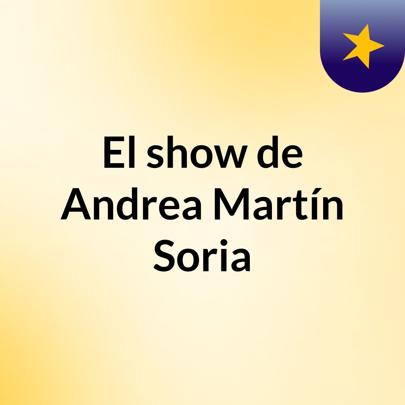 El show de Andrea Martín Soria