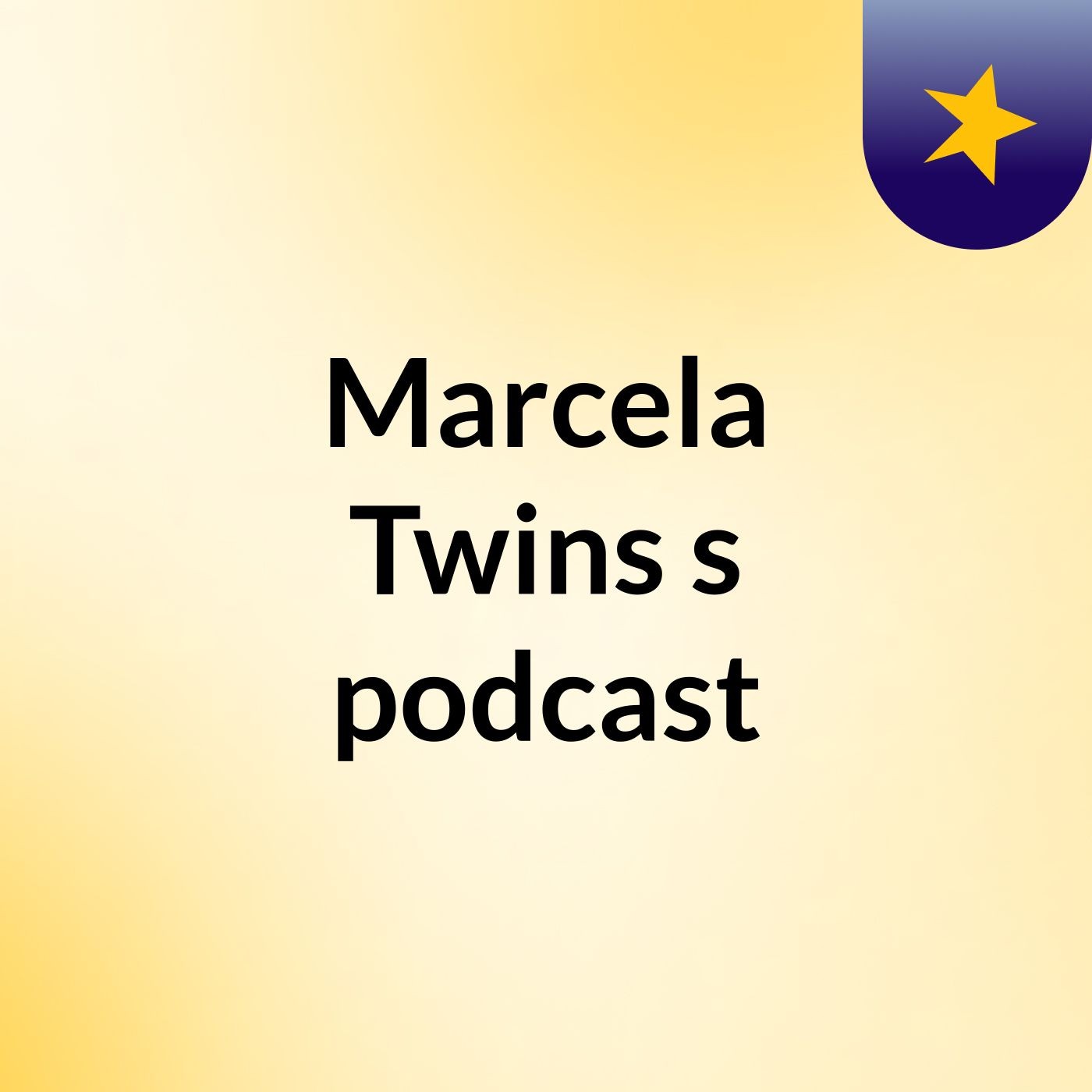 Marcela Twins's podcast podcast artwork
