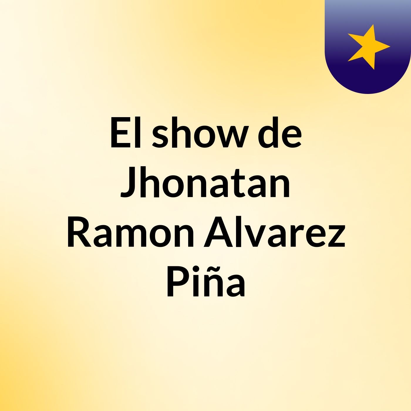 El show de Jhonatan Ramon Alvarez Piña