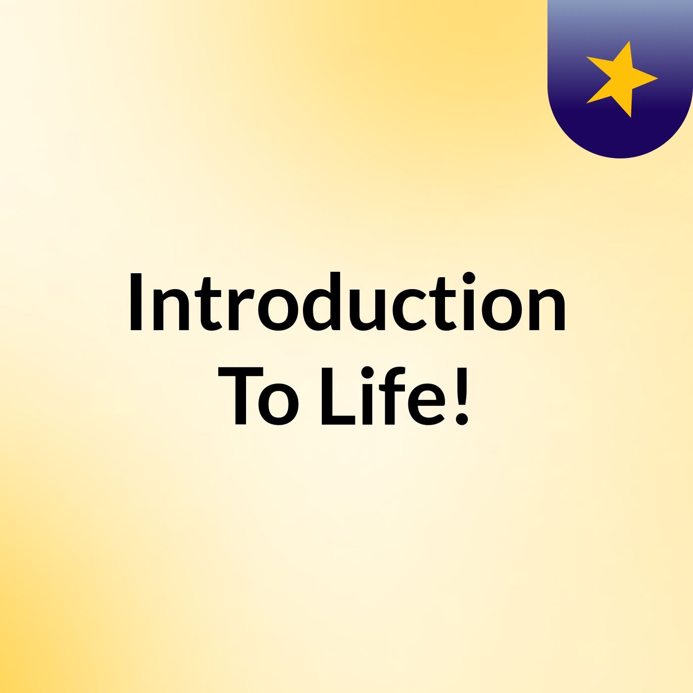 Introduction To Life! cover art